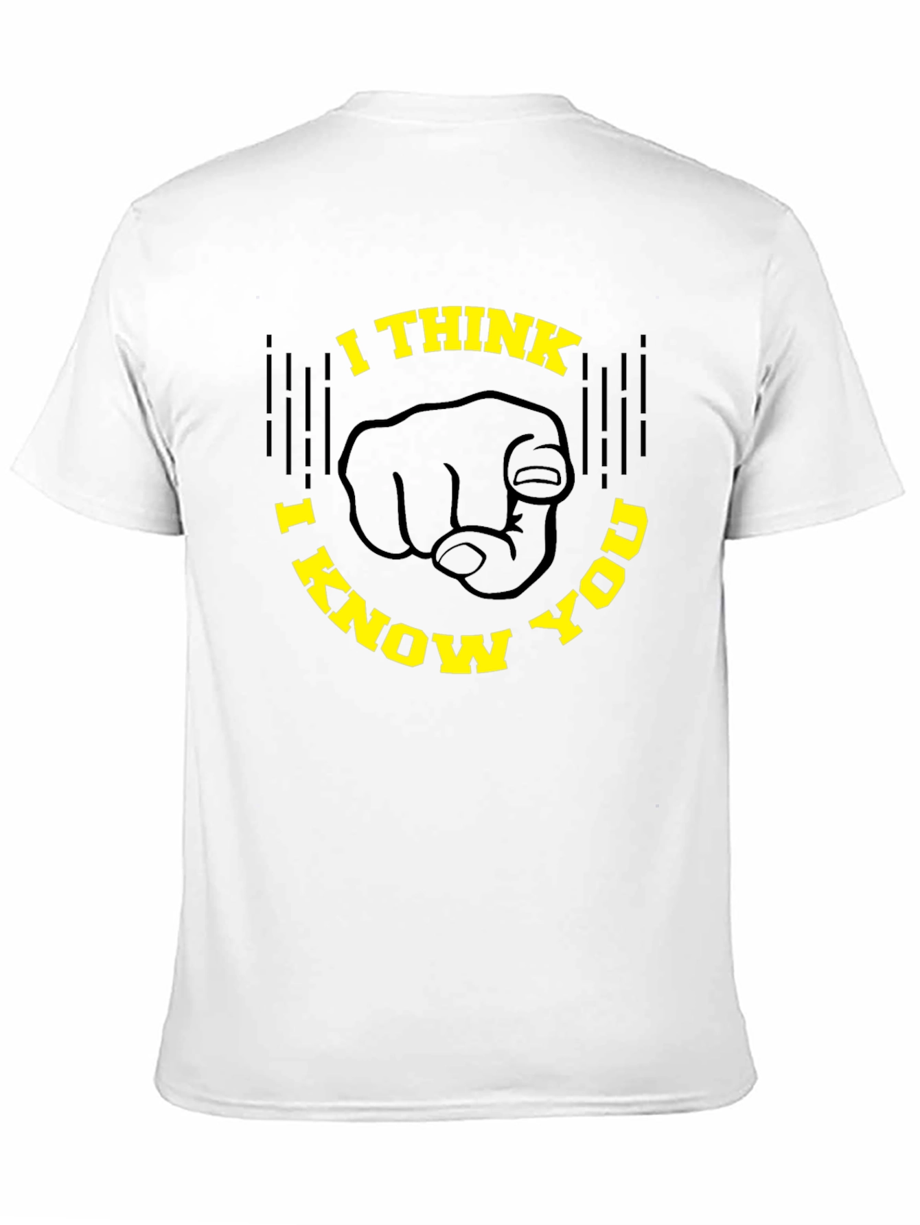 I Think I Know You Graphic Tee - Novelty Design Black T-Shirt