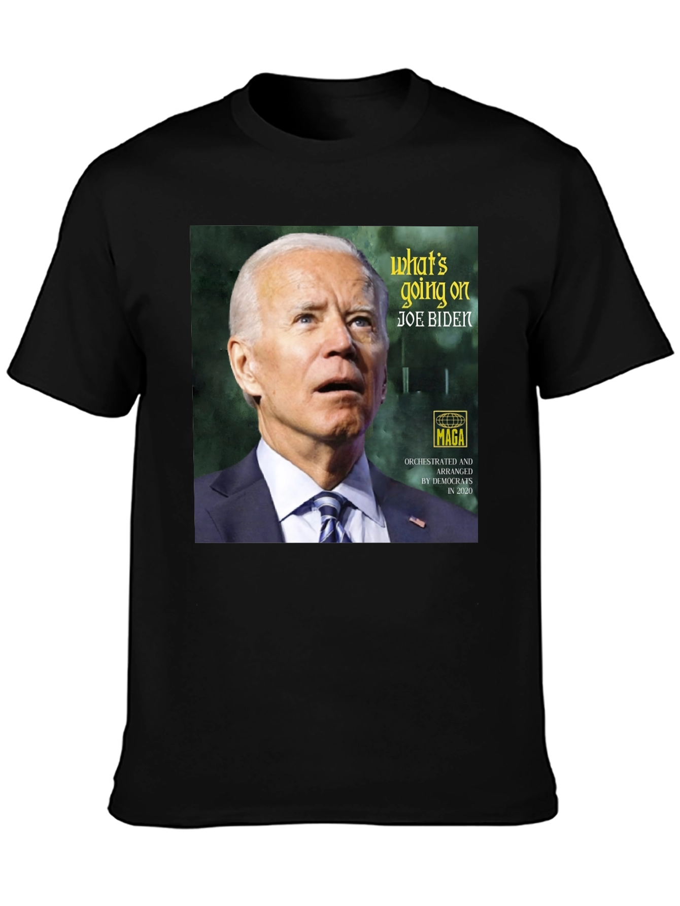 Joe Biden Whats Going On Graphic Tee - Unisex