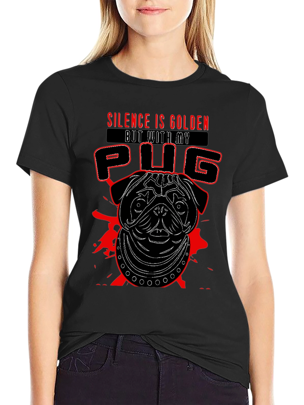 Silence is Golden But With My Pug T-Shirt