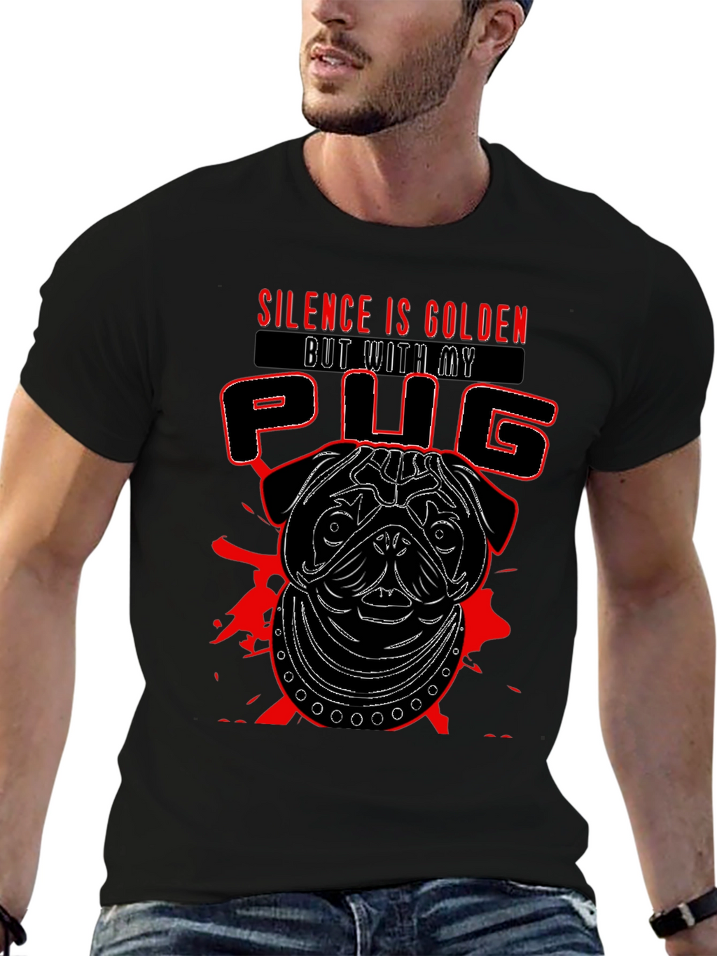 Silence is Golden But With My Pug T-Shirt