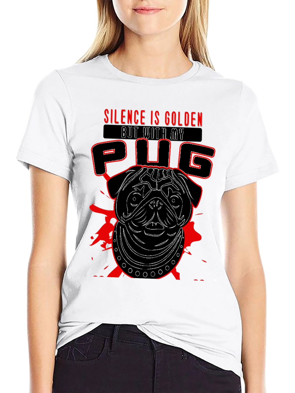 Silence is Golden But With My Pug T-Shirt