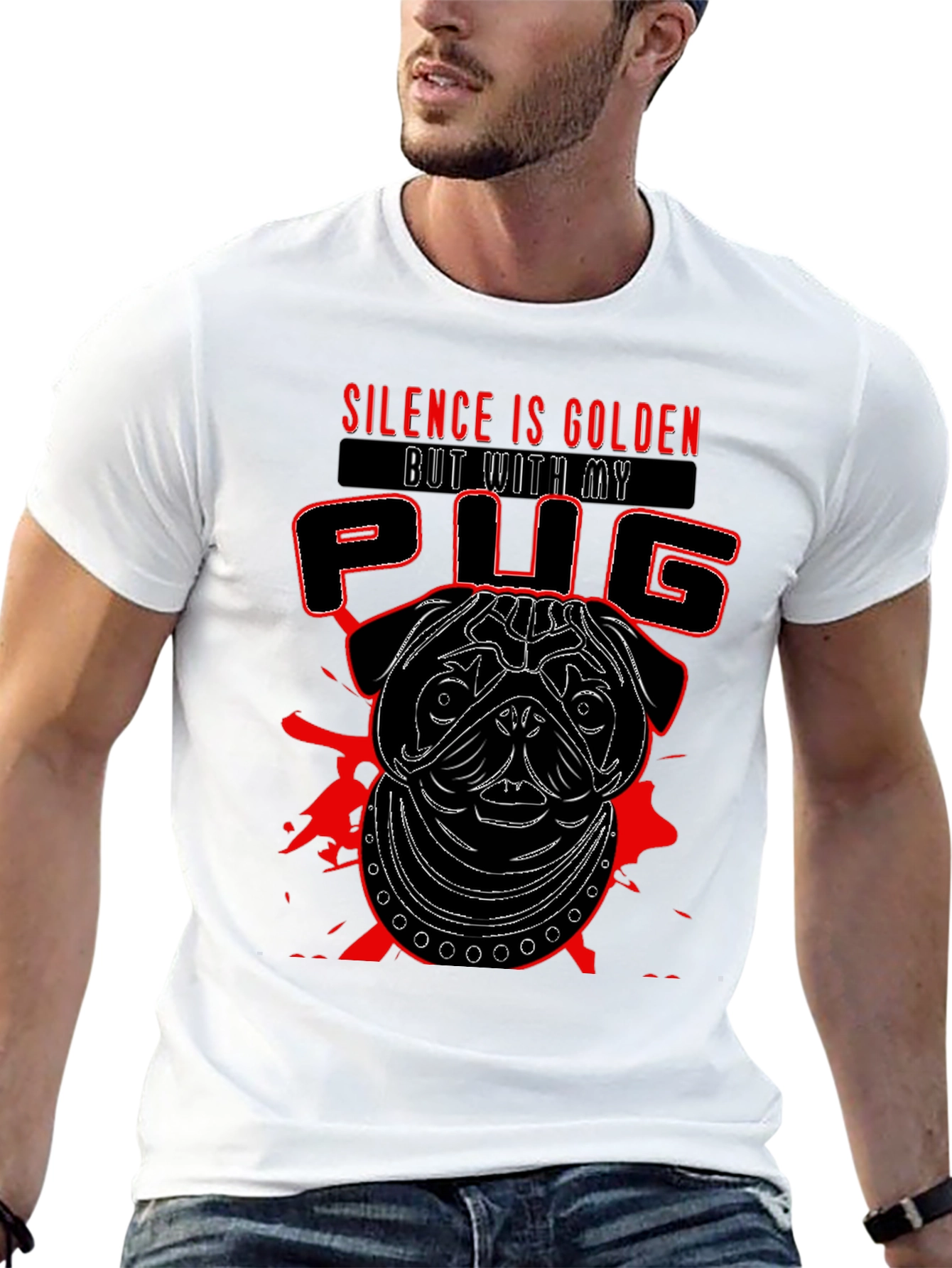 Silence is Golden But With My Pug T-Shirt