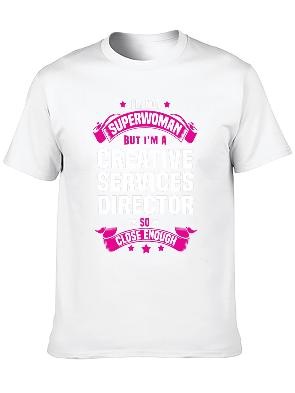 Creative Services Director Superwoman T-Shirt