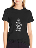 Keep Calm and Love Noel T-Shirt