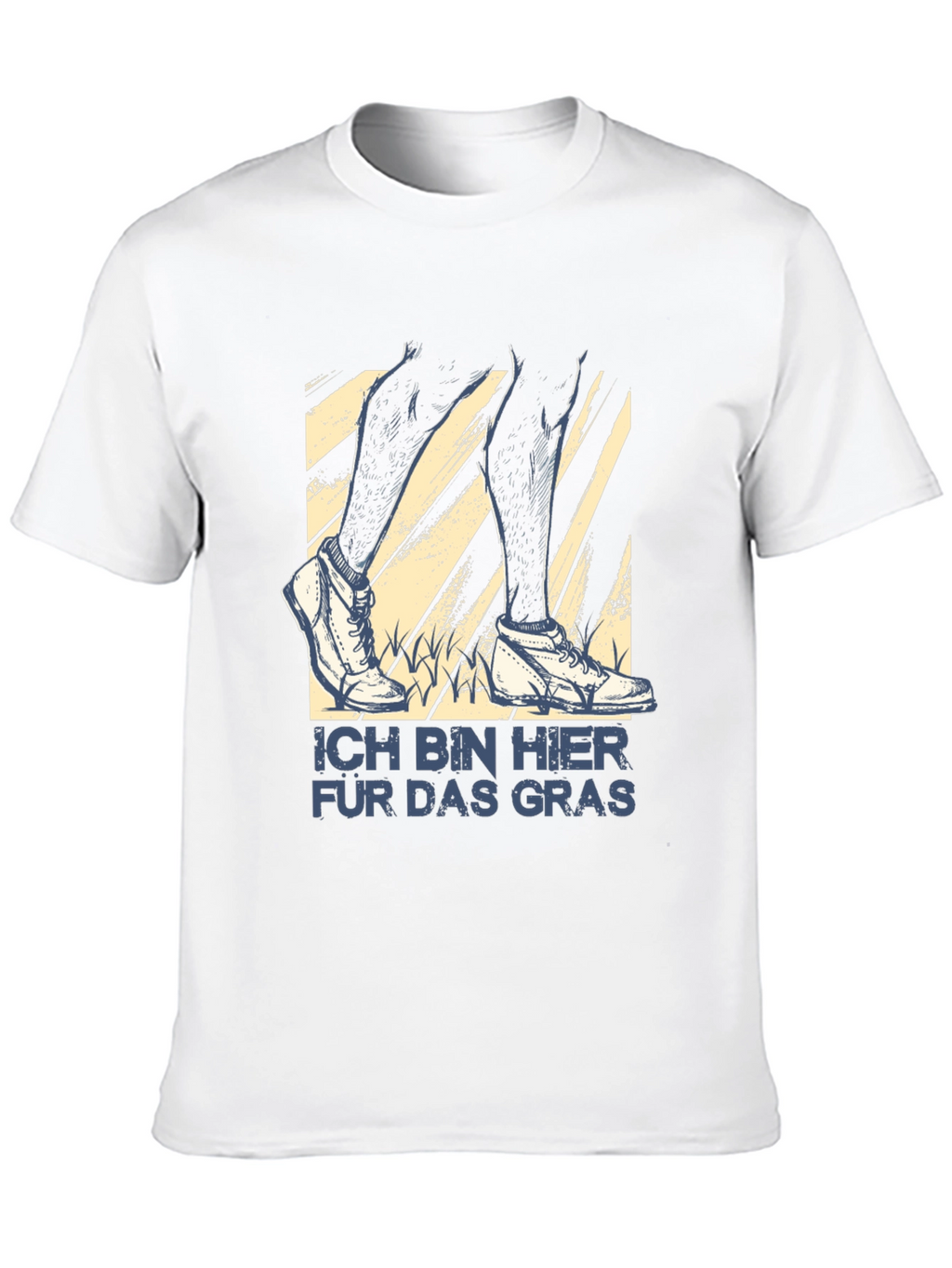 Ich Bin Hier Für Das Gras T-Shirt