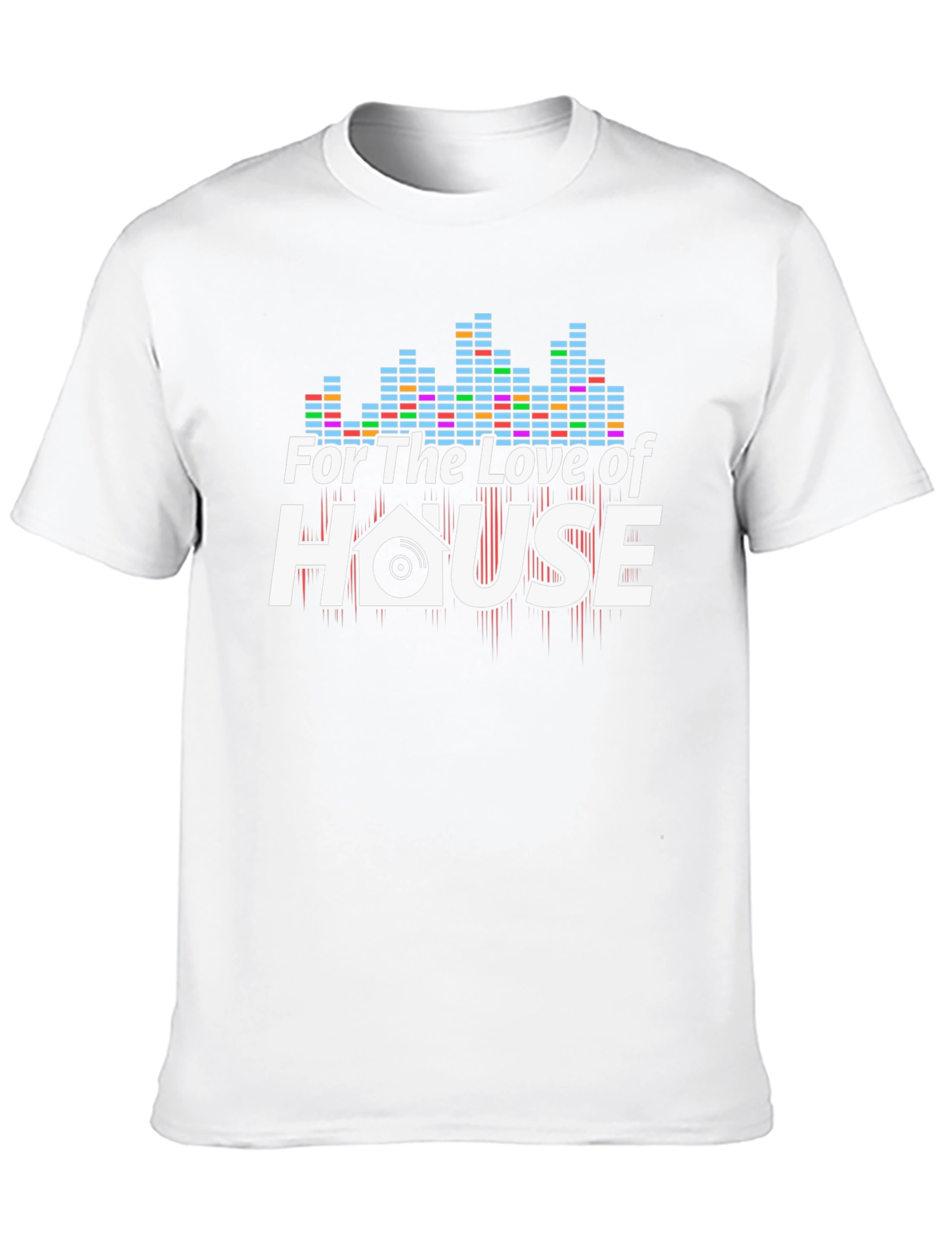 For The Love of House Music T-Shirt
