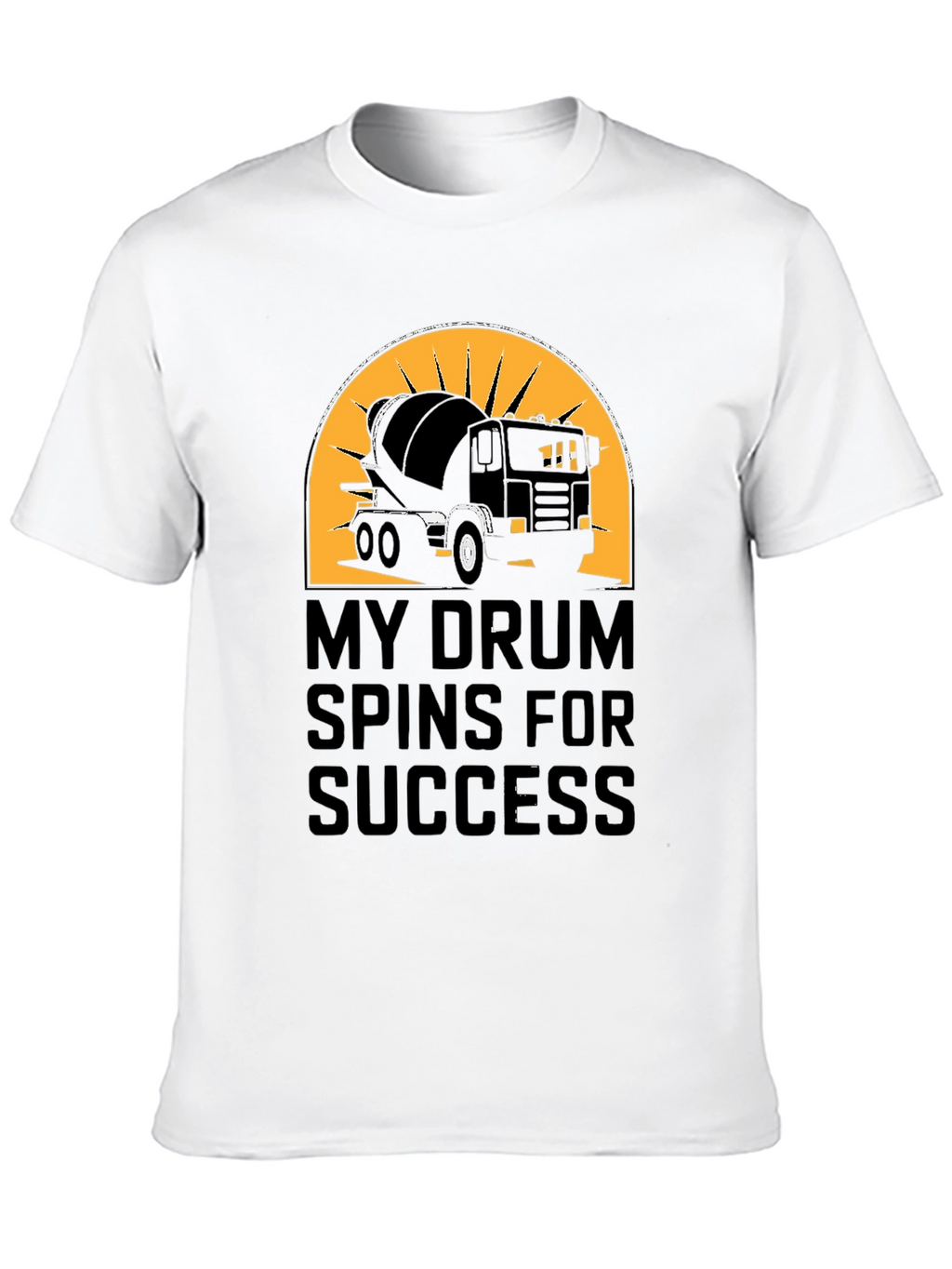 My Drum Spins for Success T-Shirt