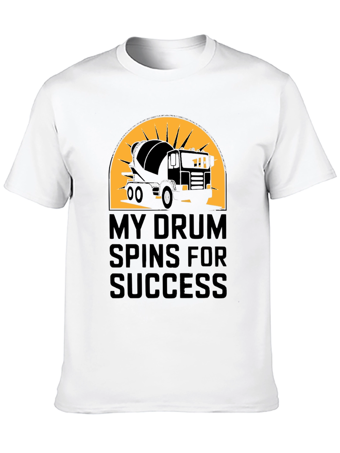 My Drum Spins for Success T-Shirt