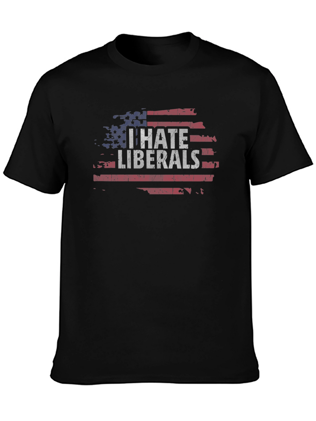 I Hate Liberals Flag Tee