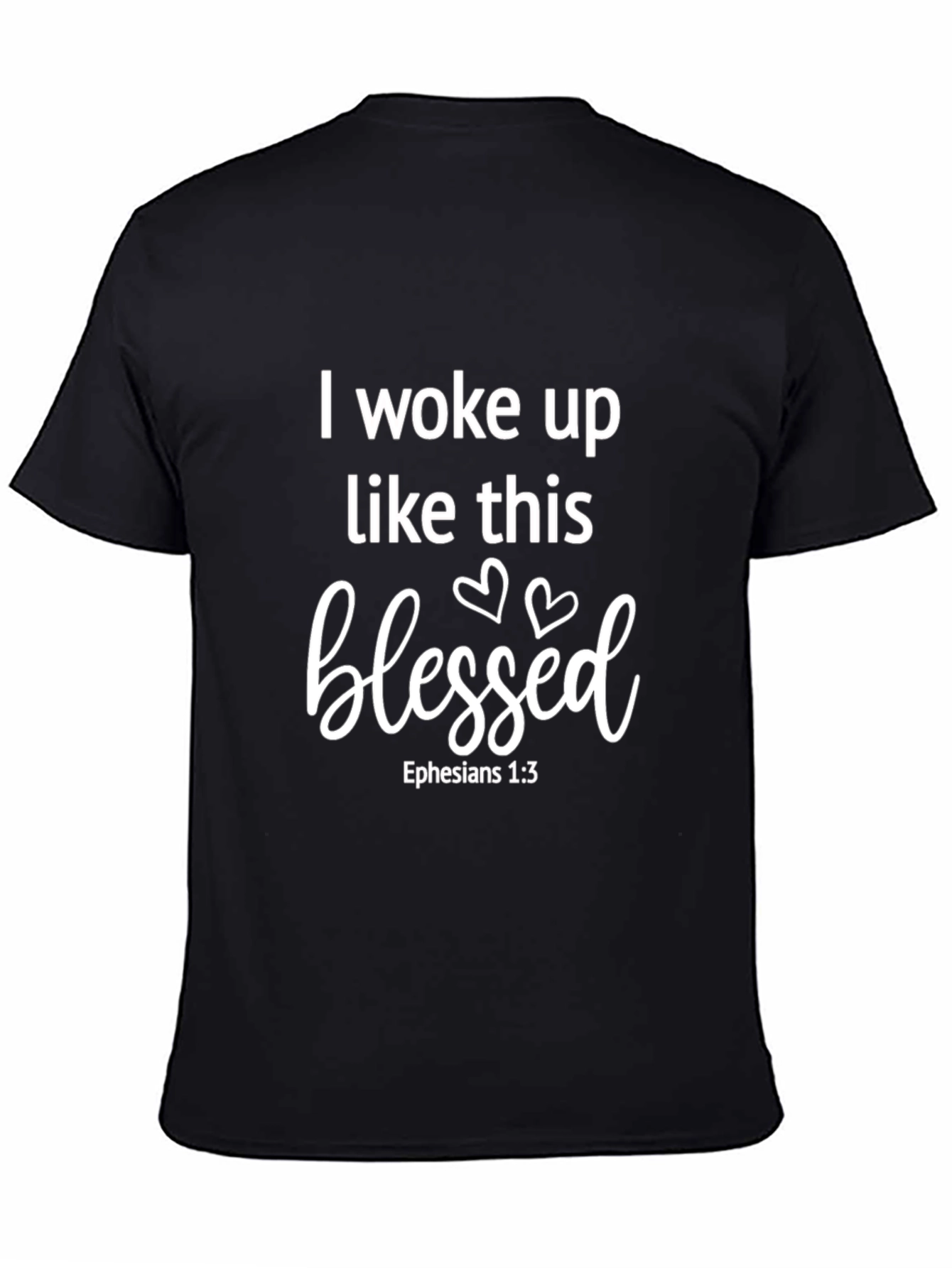 Blessed Graphic Tee - I Woke Up Like This Black T-Shirt
