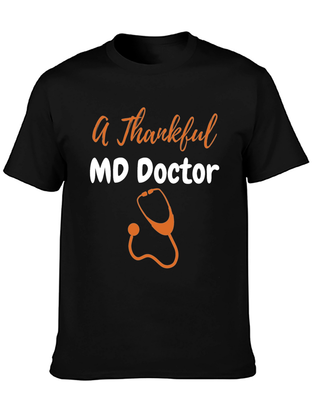 Thankful MD Doctor Graphic T-Shirt