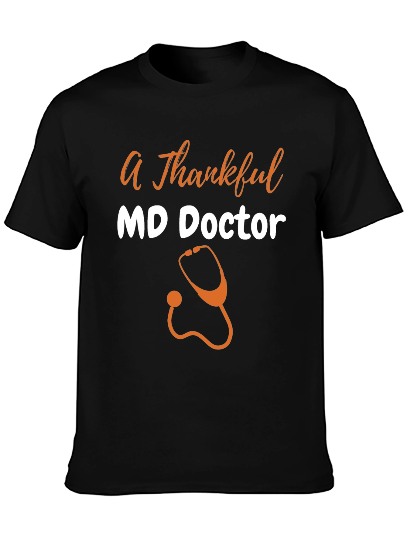 Thankful MD Doctor Graphic T-Shirt