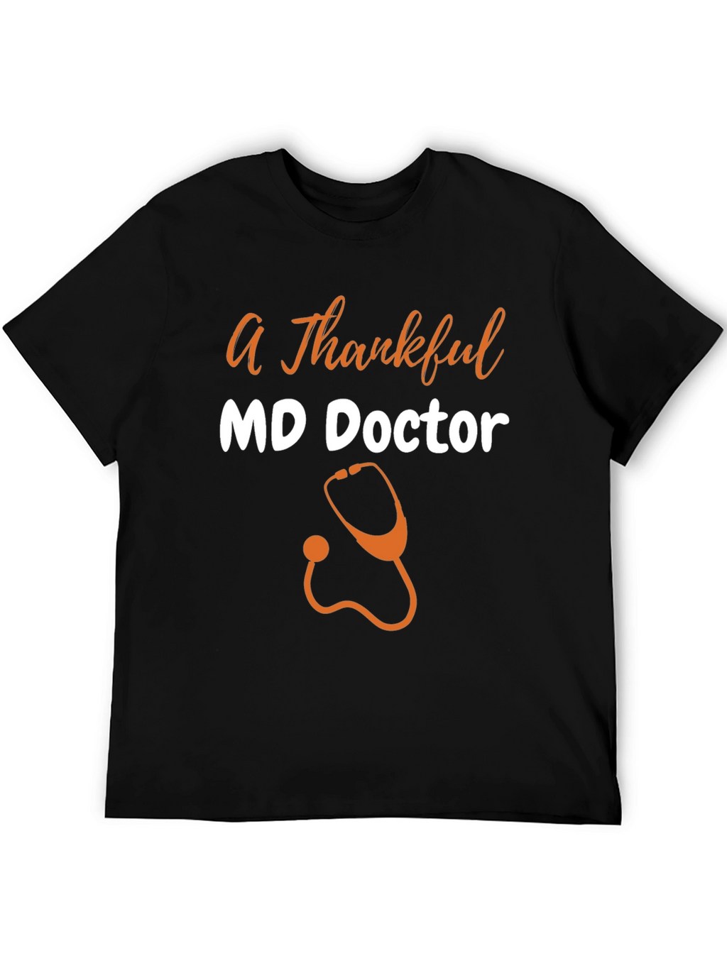 Thankful MD Doctor Graphic T-Shirt