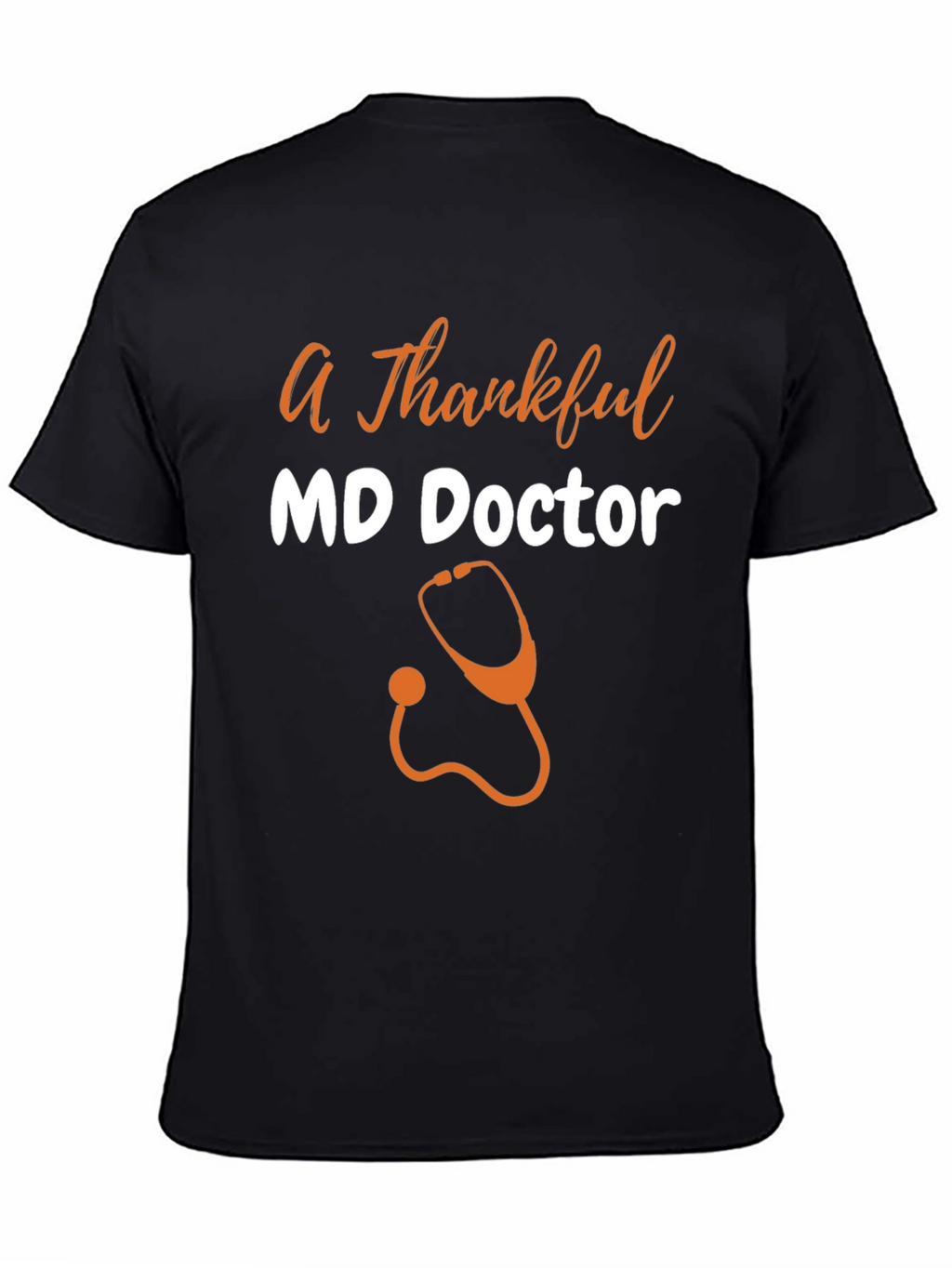 Thankful MD Doctor Graphic T-Shirt