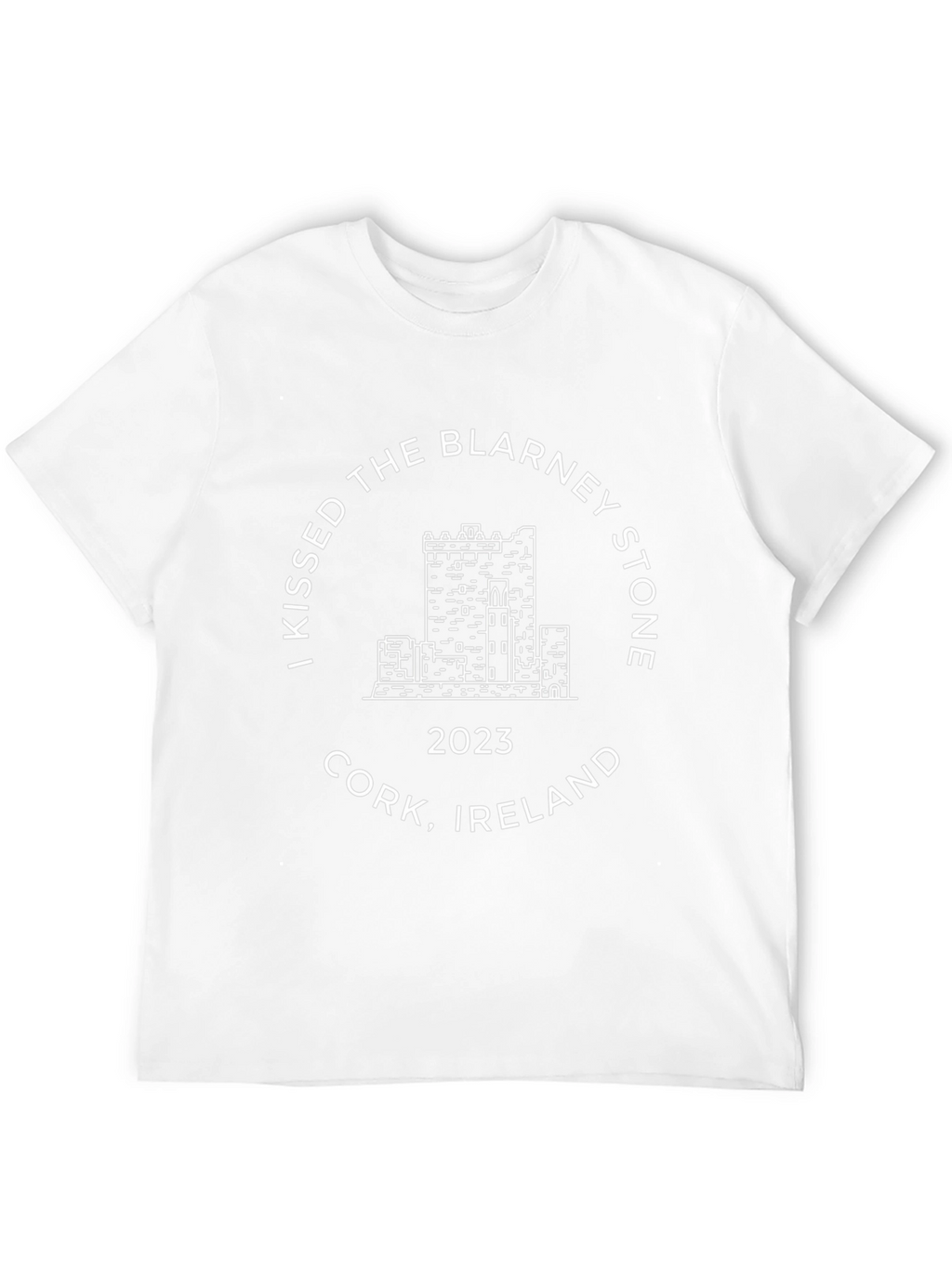 I Kissed The Blarney Stone Ireland T-Shirt