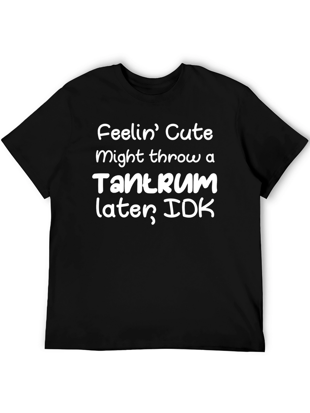 Cute Tantrum Black T-Shirt