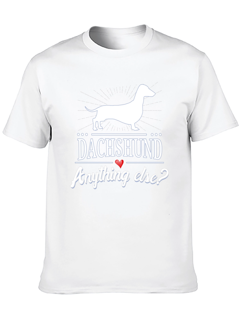 Dachshund Anything Else? Mens Black T-Shirt