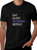 Eat Sleep Worship Repeat Black T-Shirt
