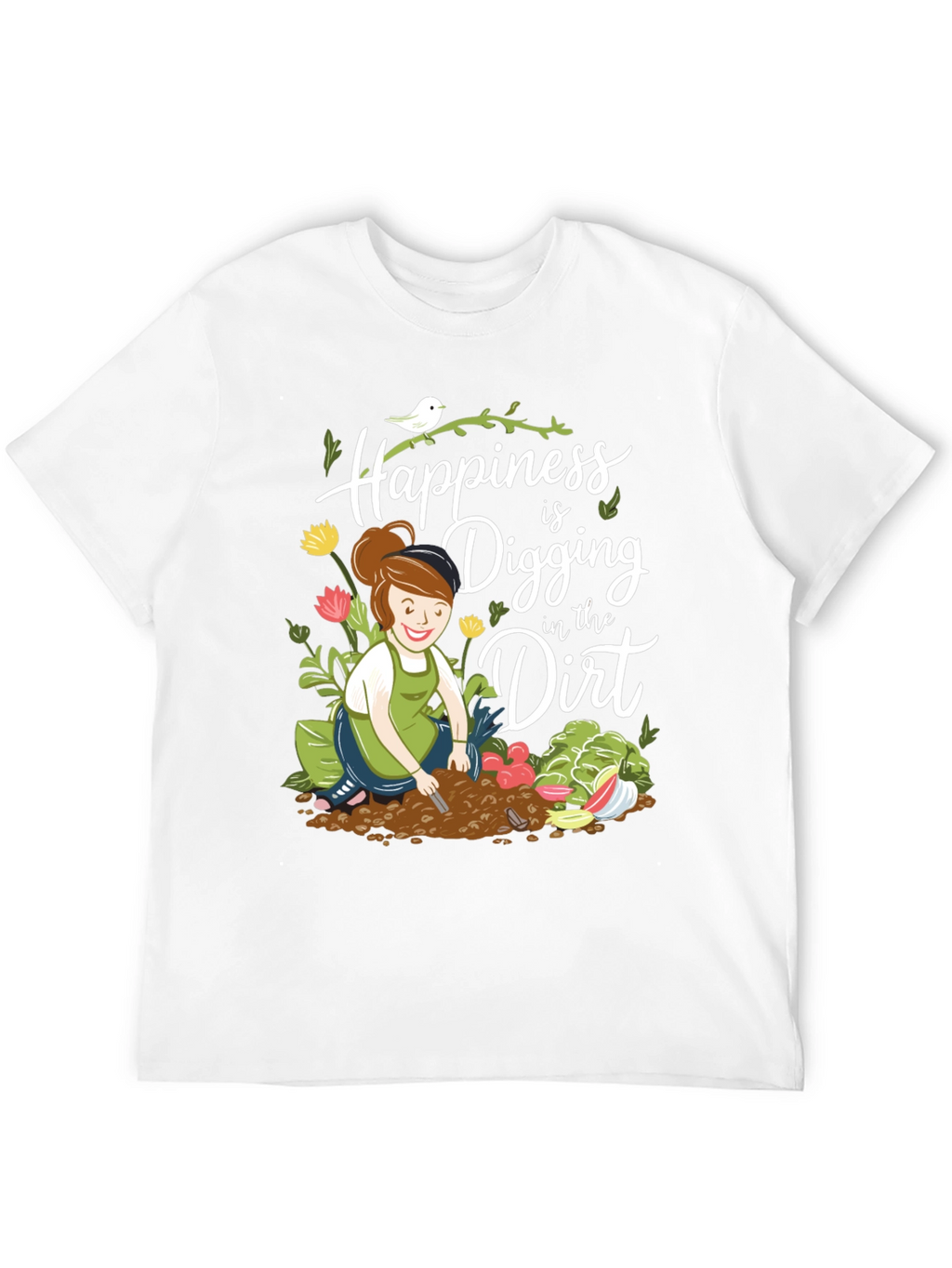 Gardening T-Shirt: Happiness is Digging in the Dirt