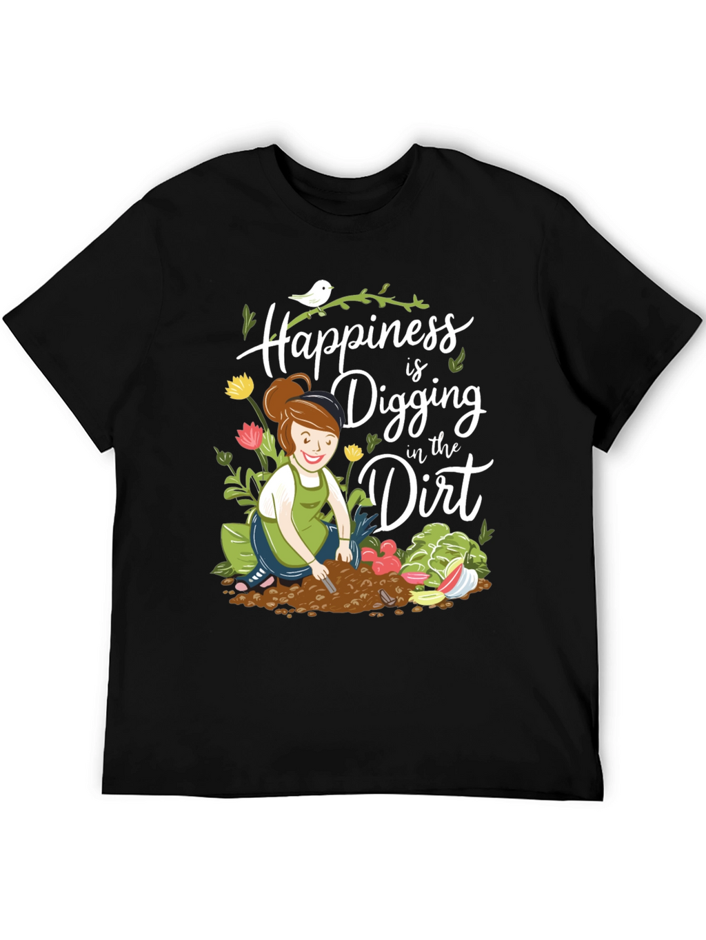 Gardening T-Shirt: Happiness is Digging in the Dirt