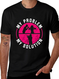 My Problem My Solution T-Shirt Photographer Gift