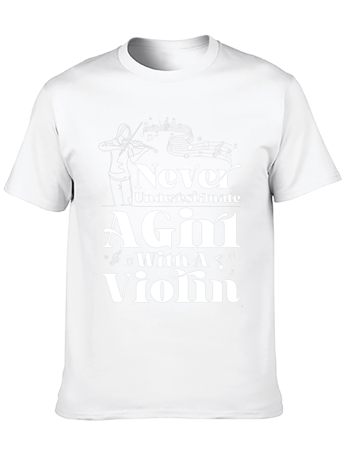 Never Underestimate A Girl With A Violin T-Shirt