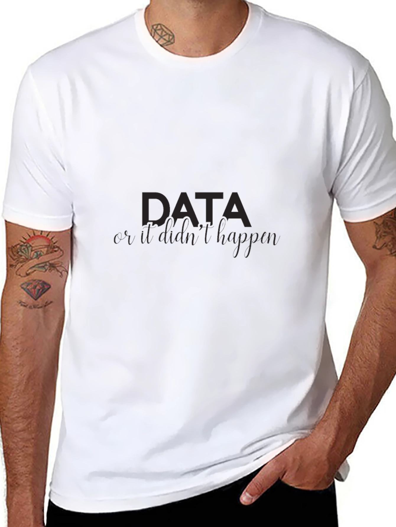 Data If It Didnt Happen Mens Black Tee