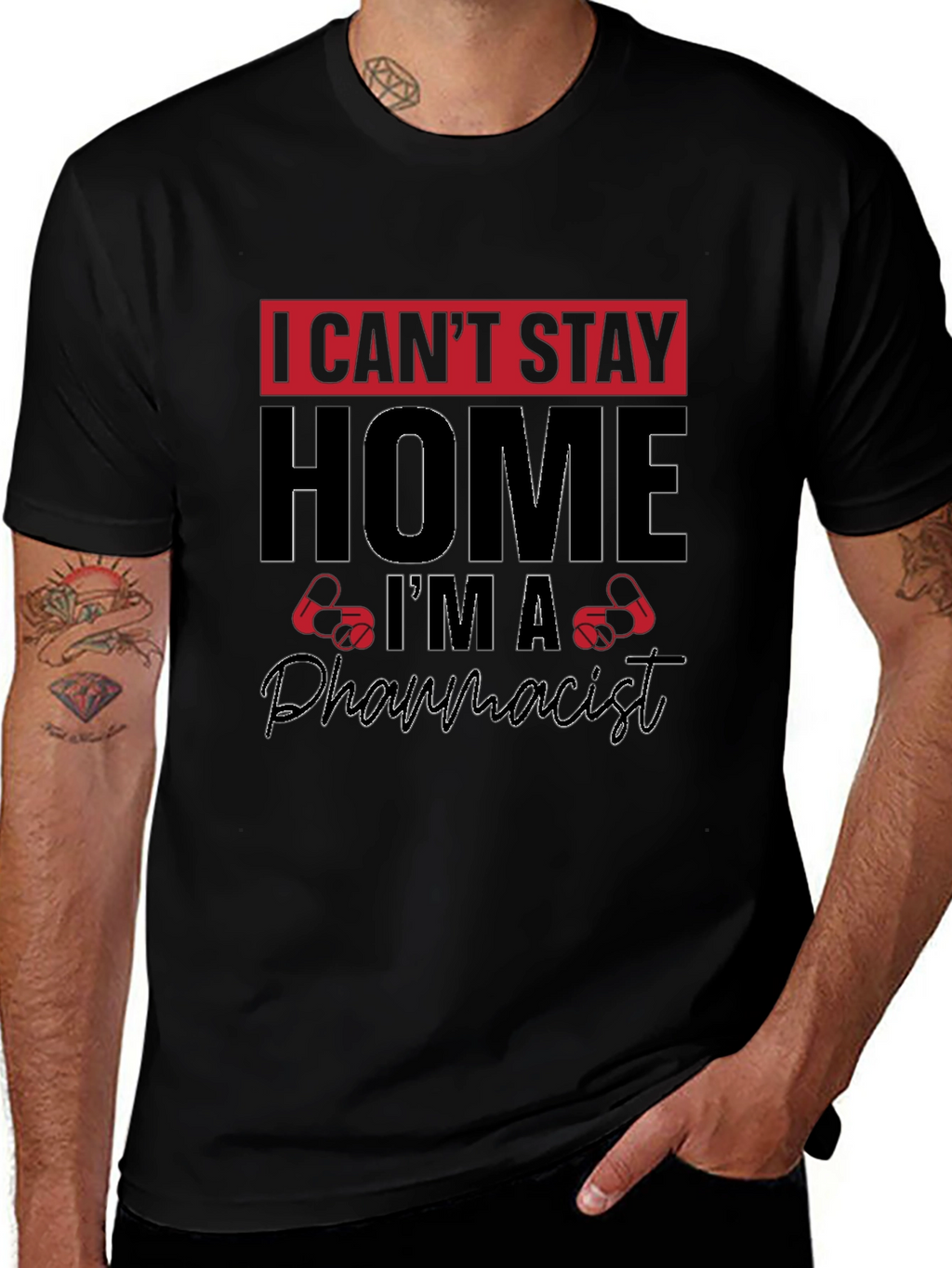 I Cant Stay Home Im A Pharmacist T-Shirt