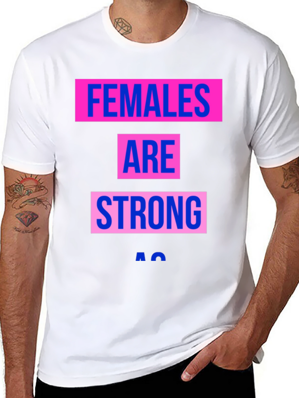 Females Are Strong T-Shirt - Empowering Graphic Tee