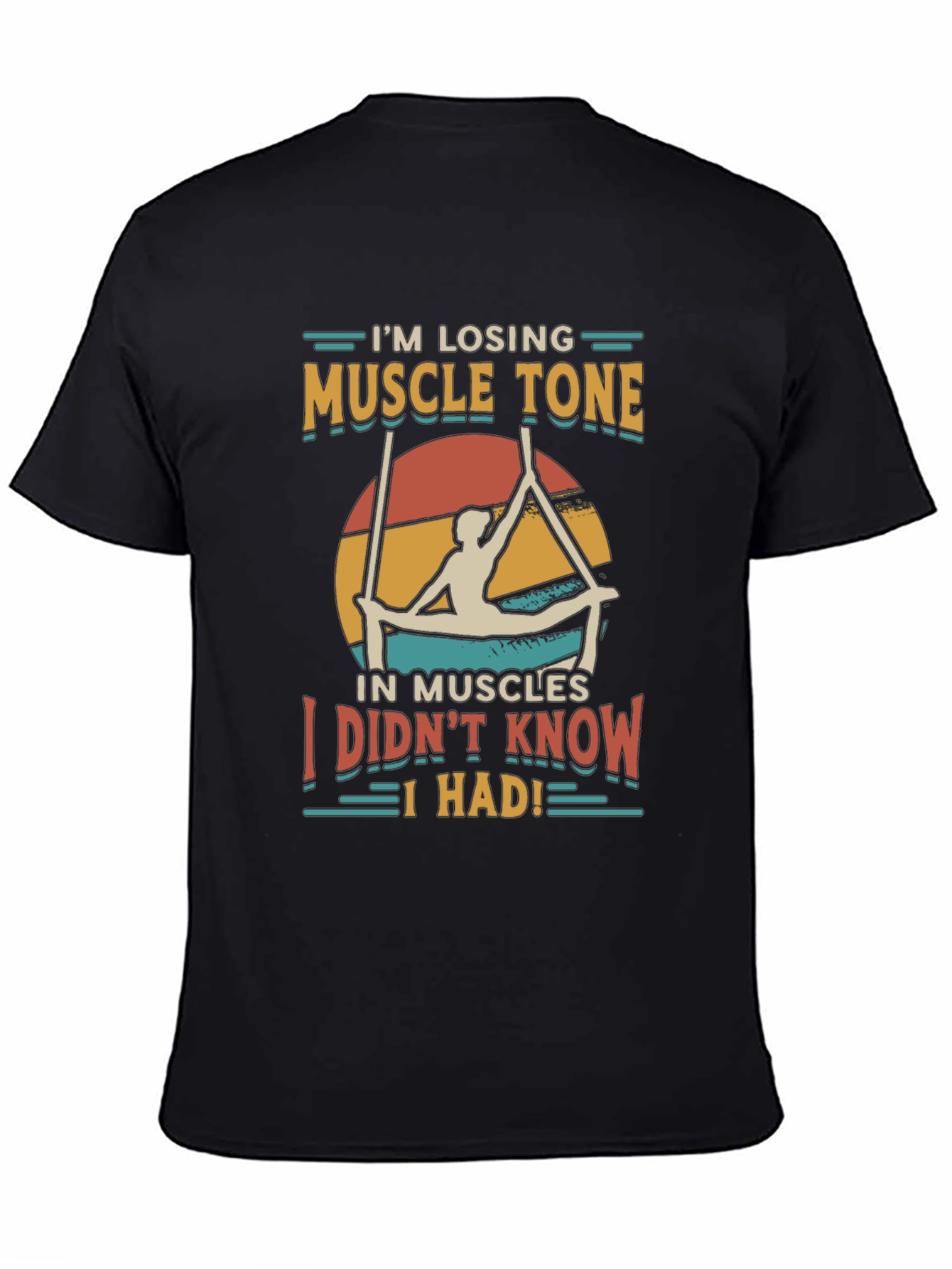 Muscle Tone T-Shirt - Funny Exercise Tee