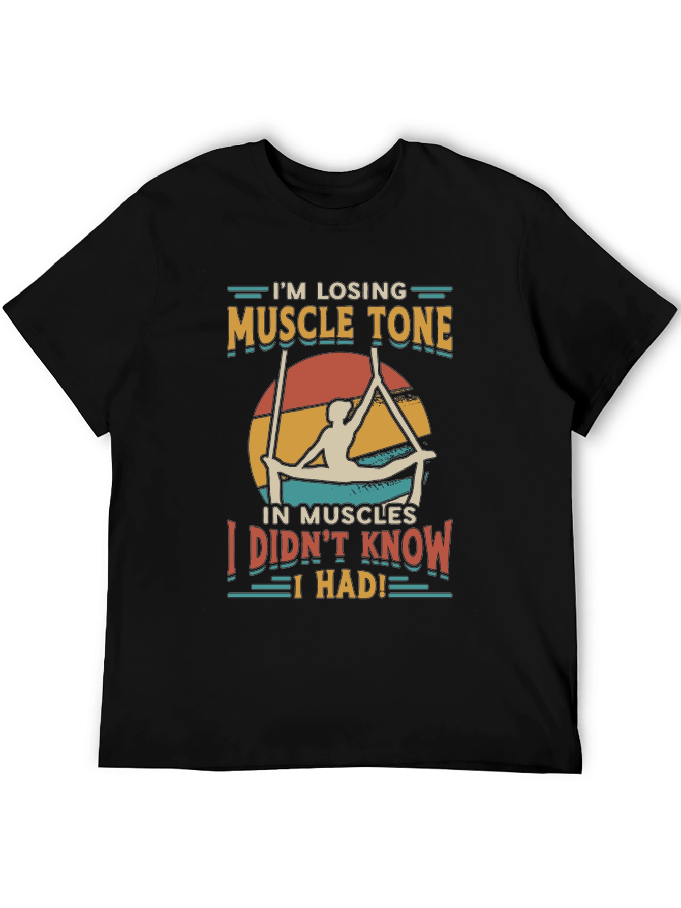 Muscle Tone T-Shirt - Funny Exercise Tee