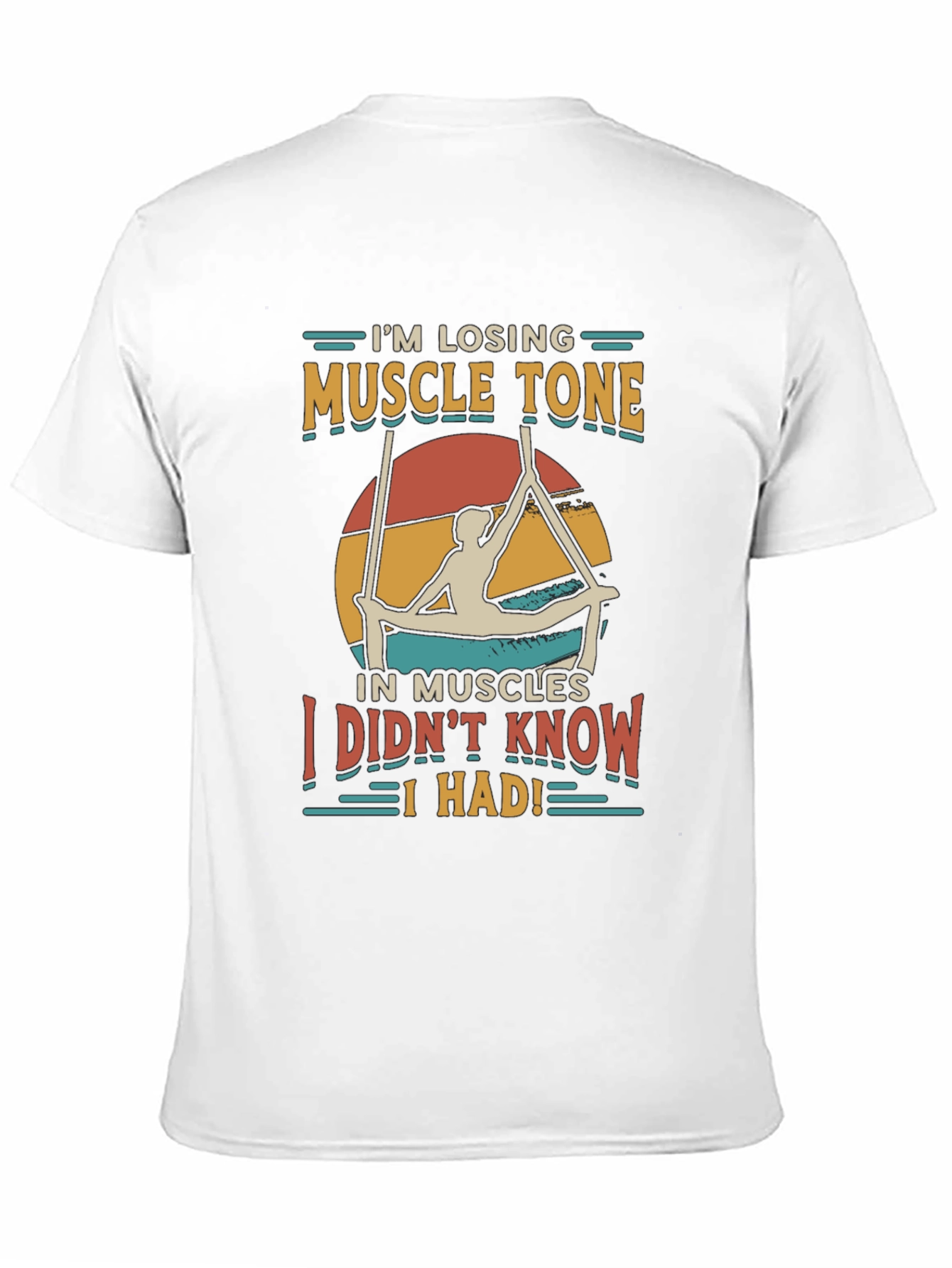 Muscle Tone T-Shirt - Funny Exercise Tee