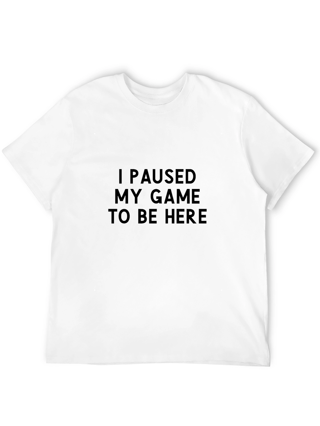 Gamer Tee - I Paused My Game T-Shirt