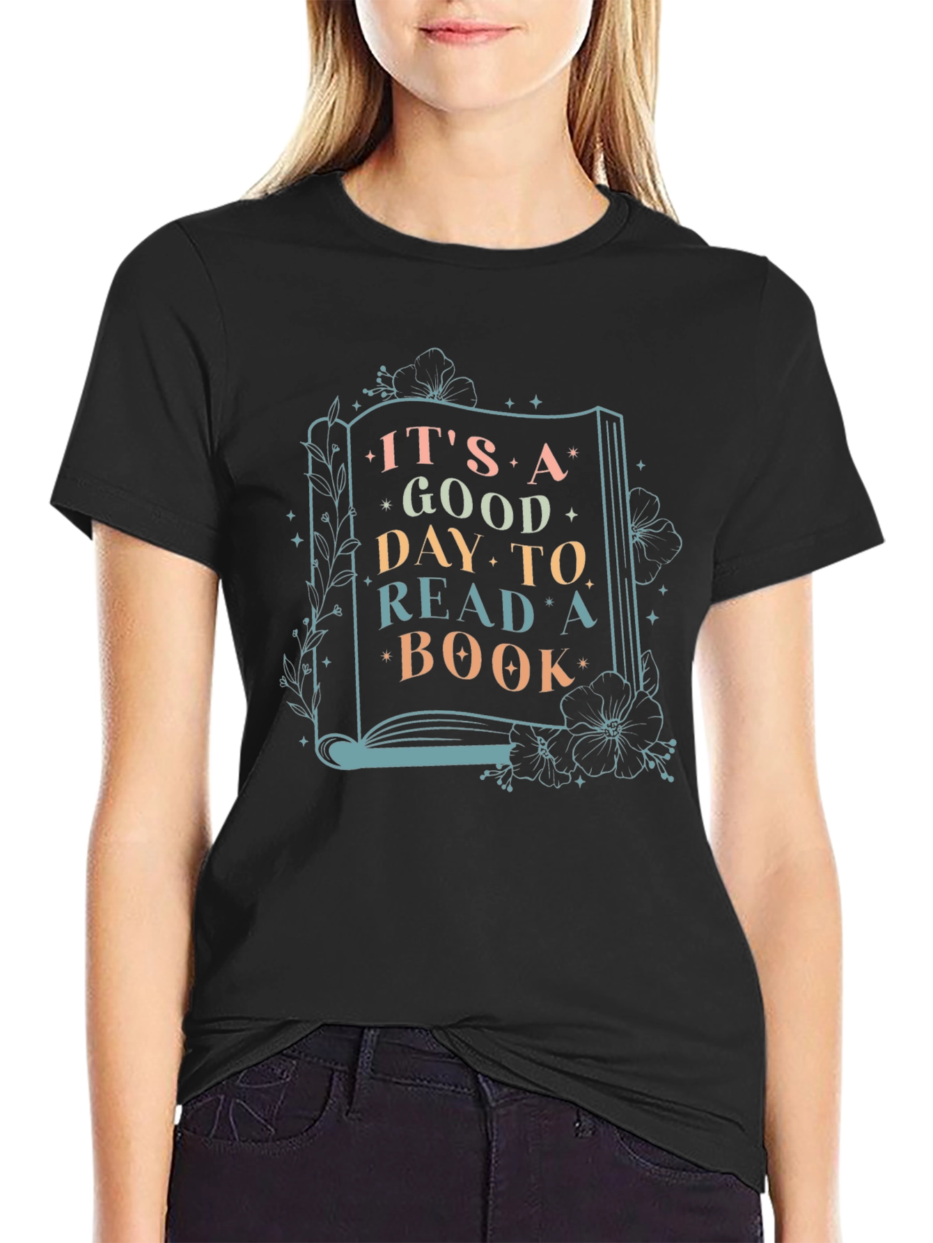 Its a Good Day to Read a Book T-Shirt