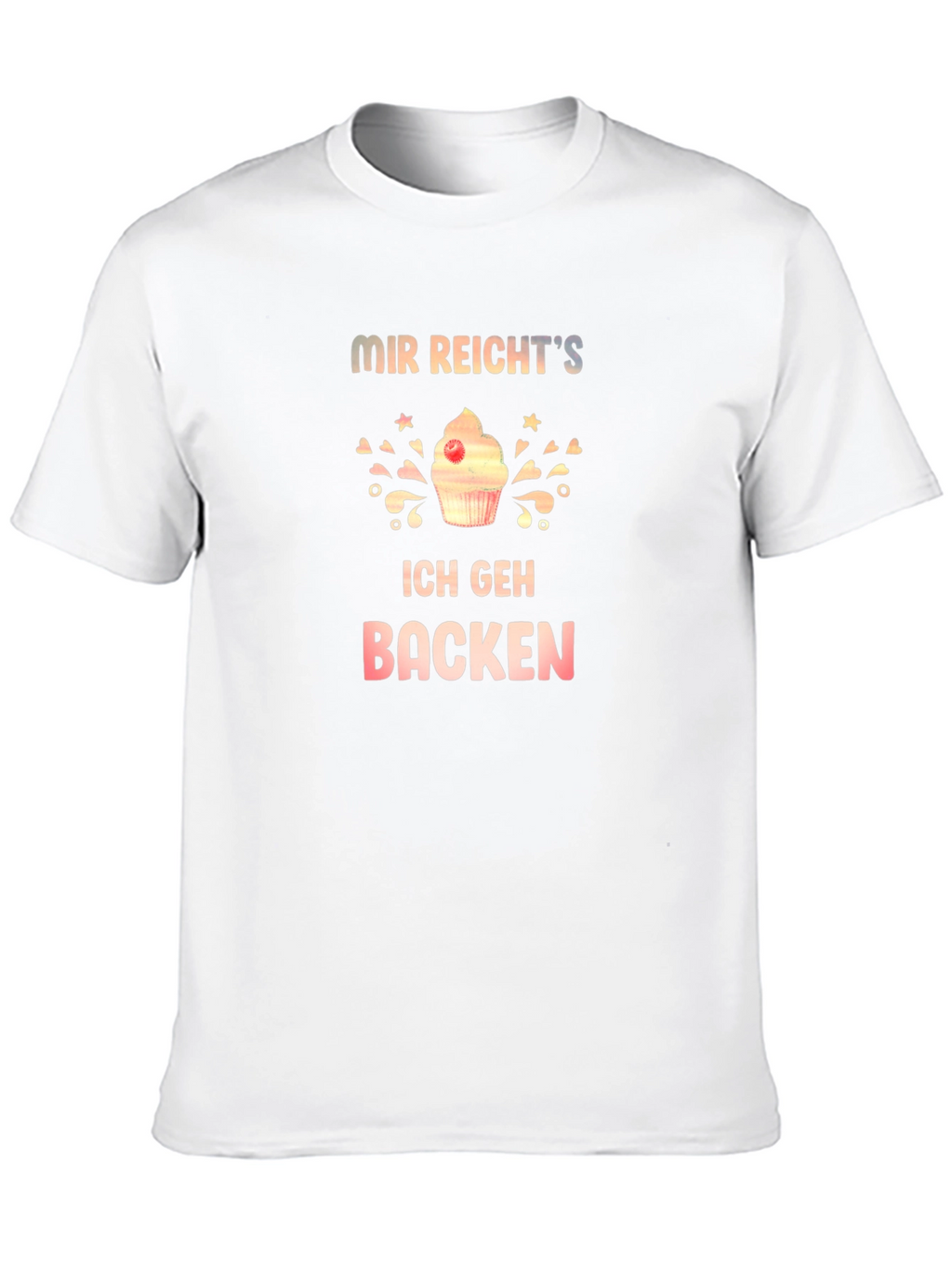 Mir Reichts Ich Geh Backen T-Shirt