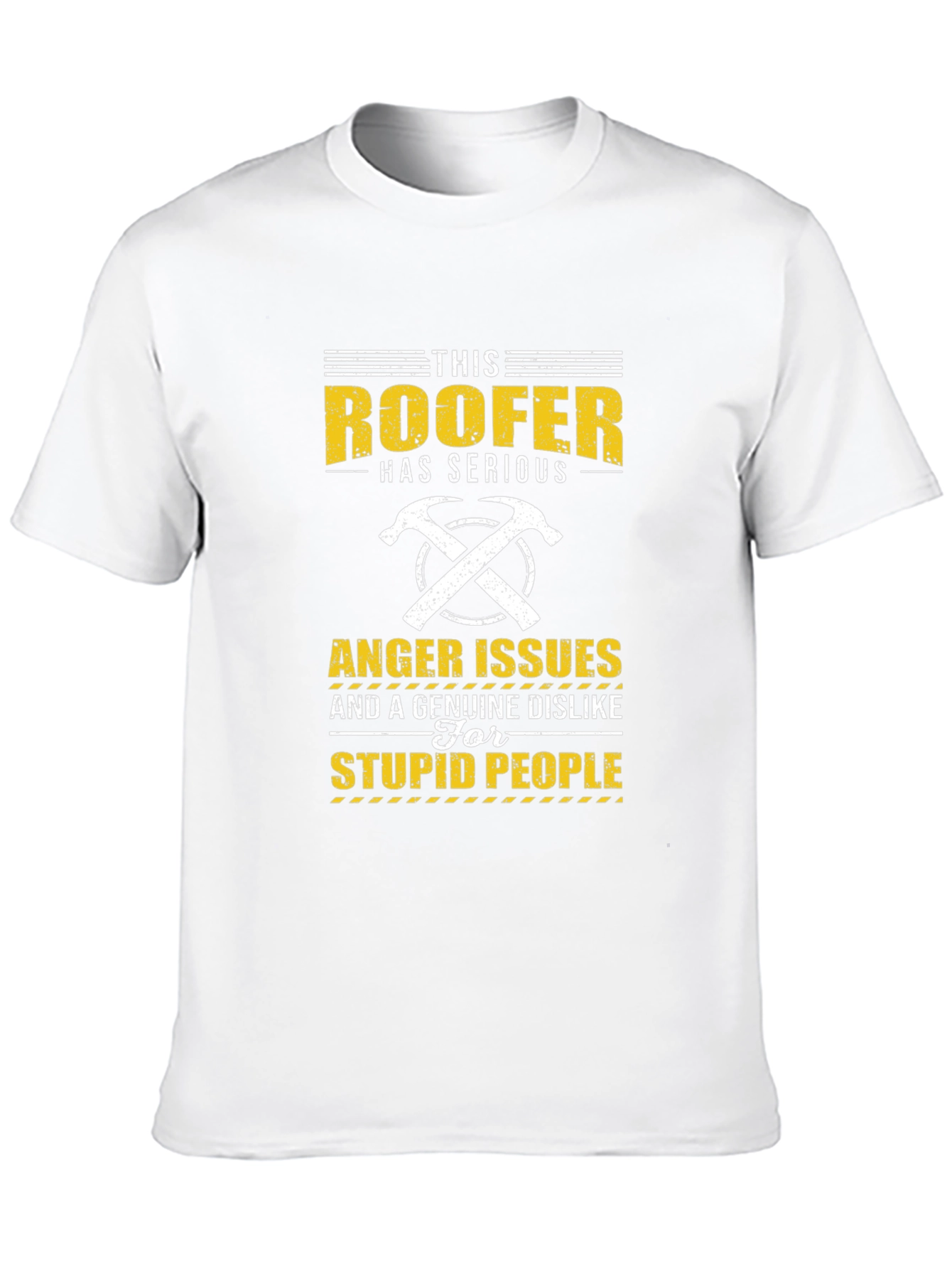 Roofer Anger Issues T-Shirt - Funny Job Pride Tee