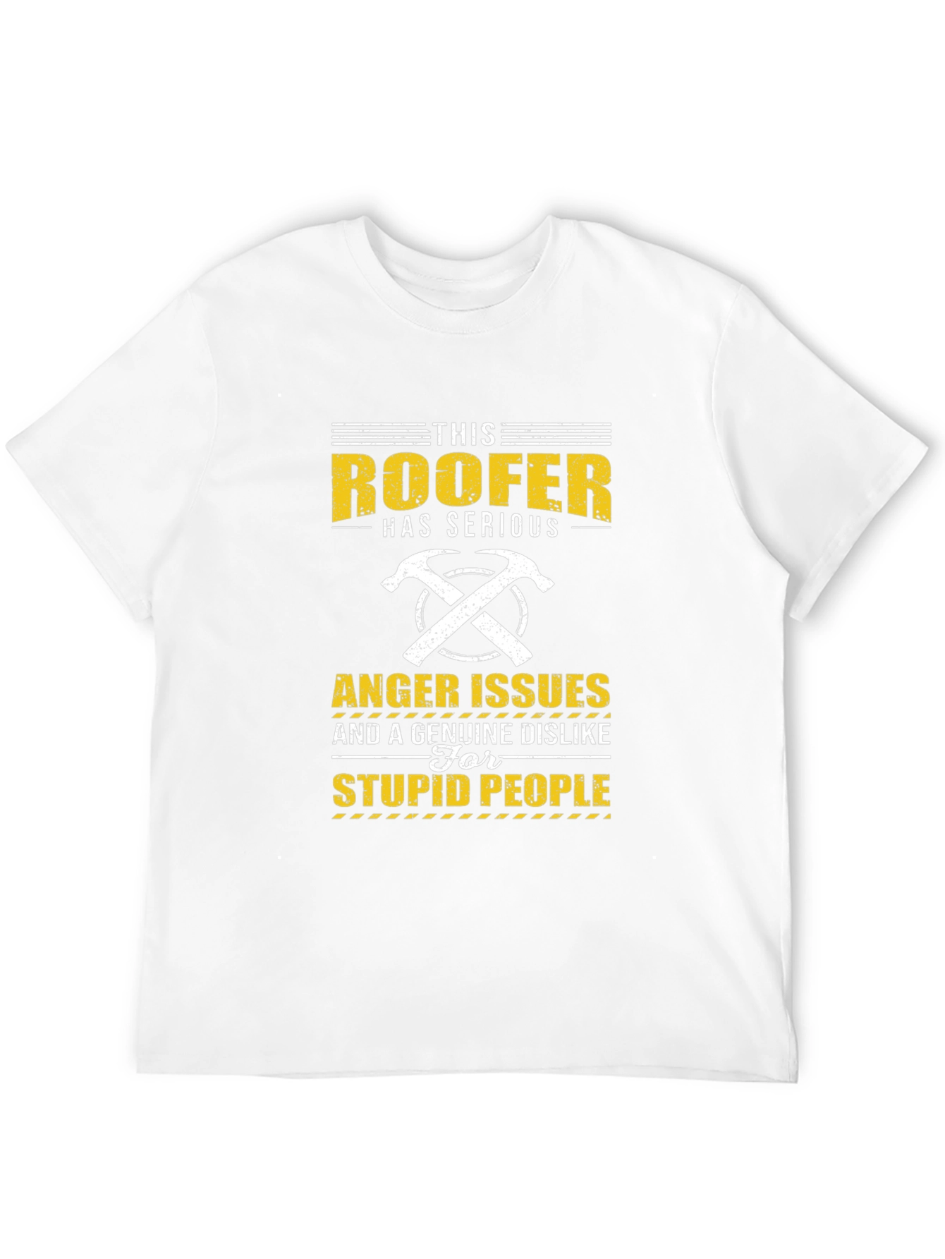 Roofer Anger Issues T-Shirt - Funny Job Pride Tee
