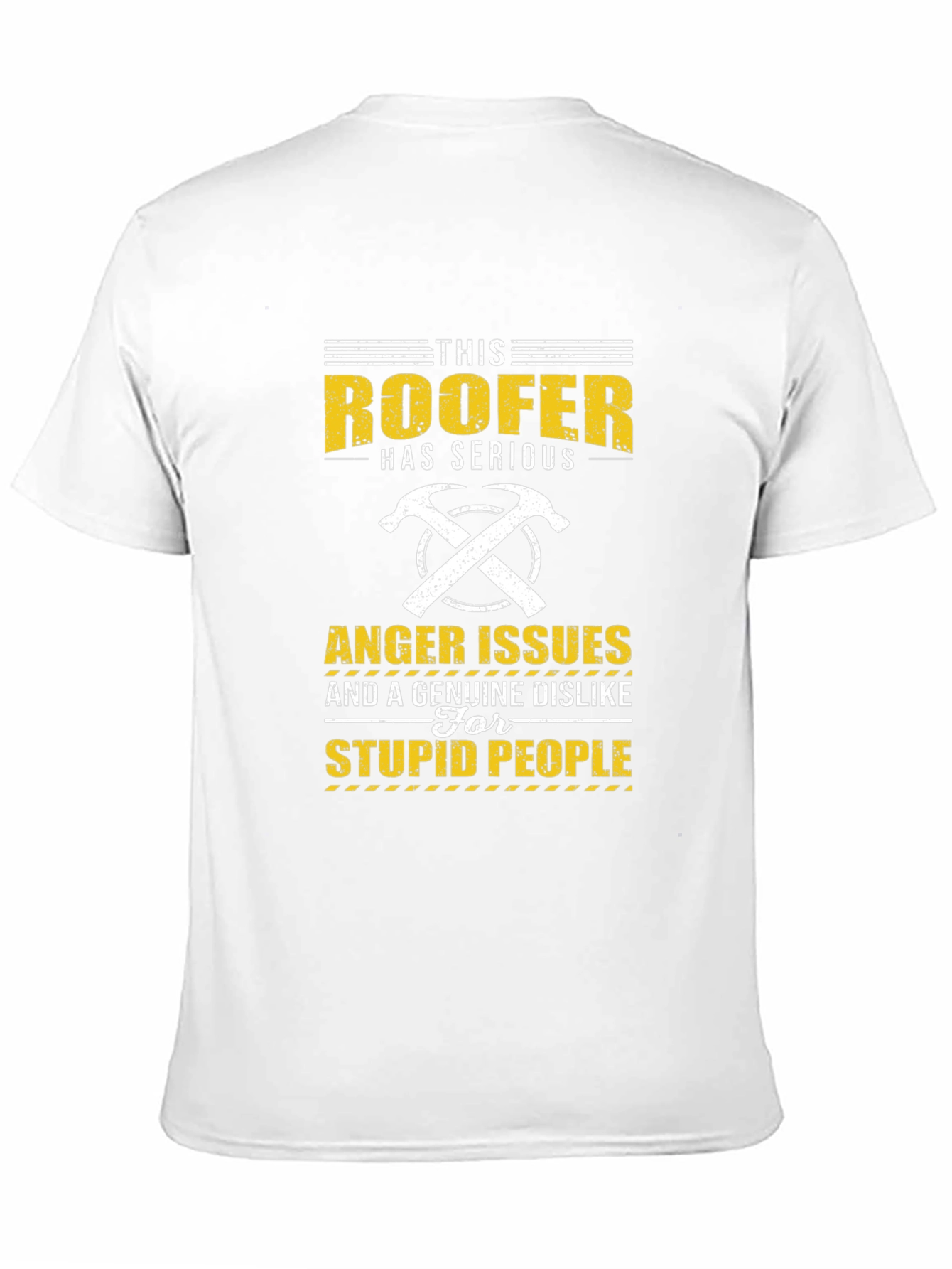 Roofer Anger Issues T-Shirt - Funny Job Pride Tee
