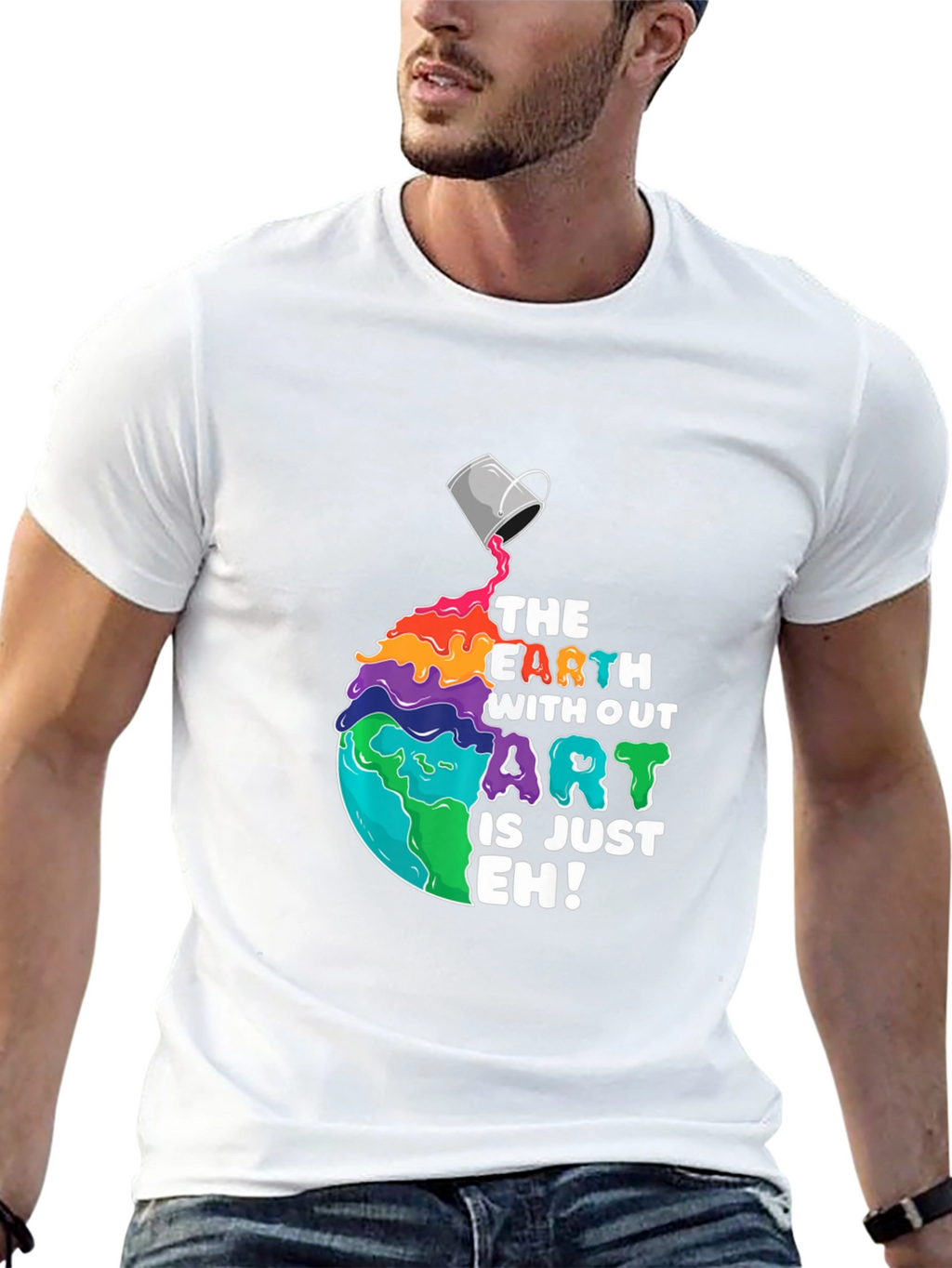Earth Without Art T-Shirt - Unisex Graphic Tee