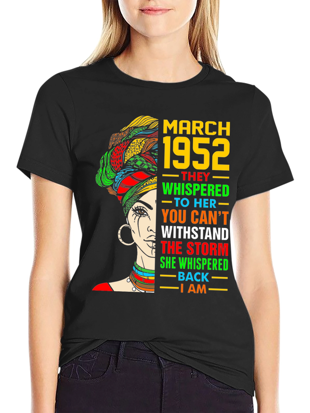 March 1952 Woman T-Shirt - Withstand the Storm