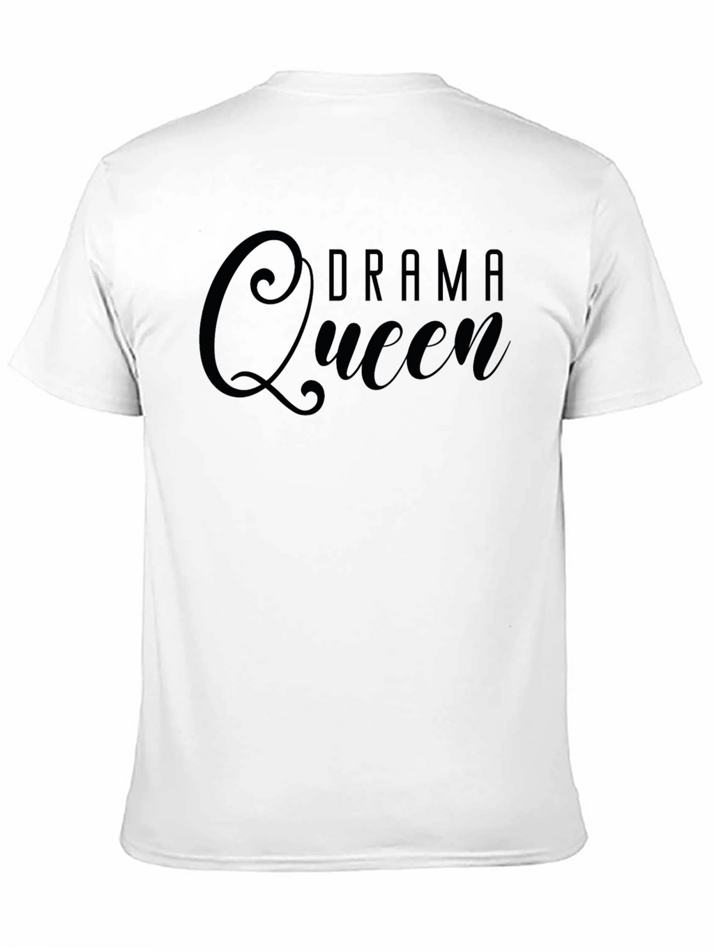 Drama Queen Graphic T-Shirt - Unisex Cotton Tee