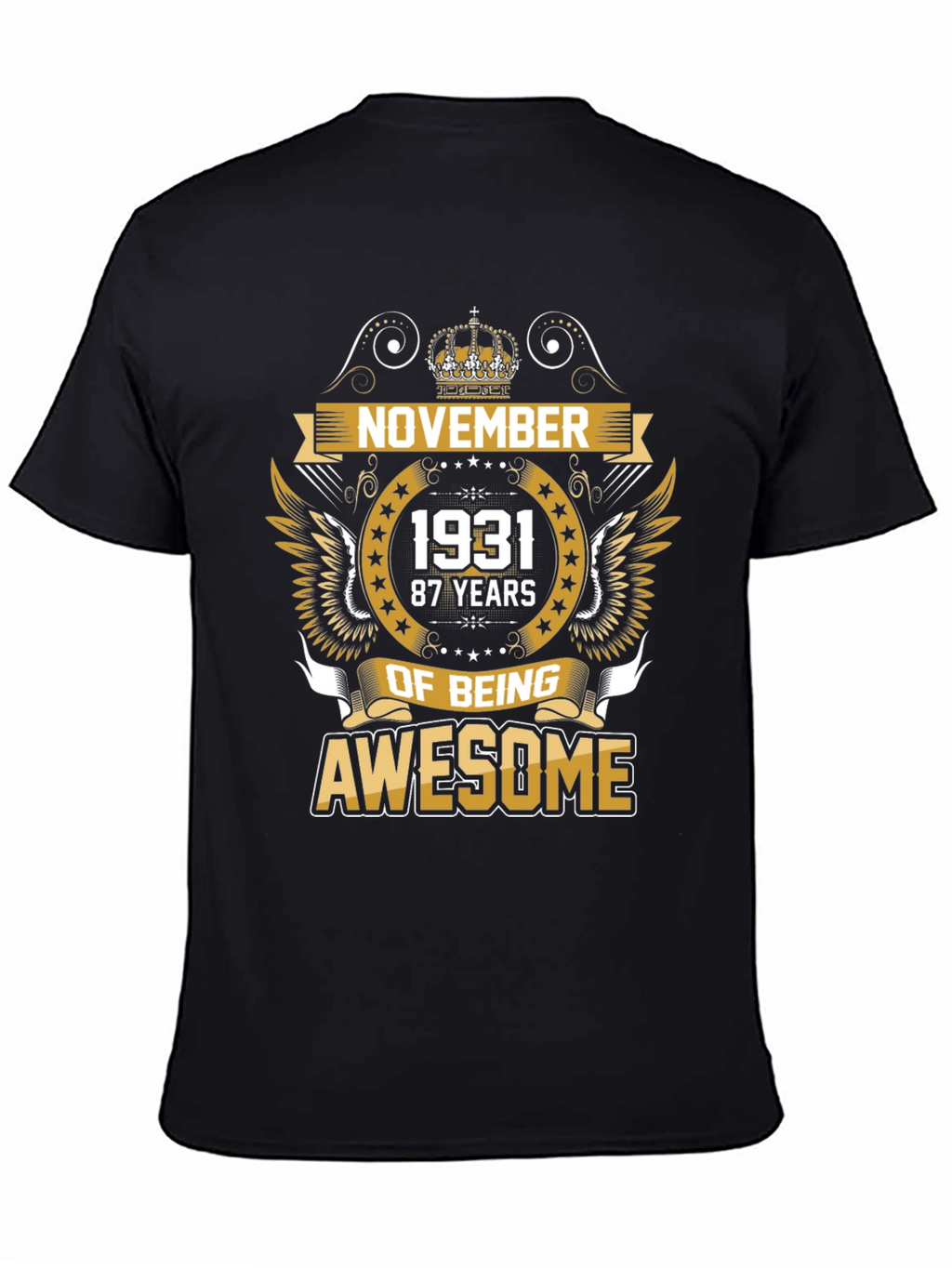 November 1931 87 Years of Being Awesome T-Shirt