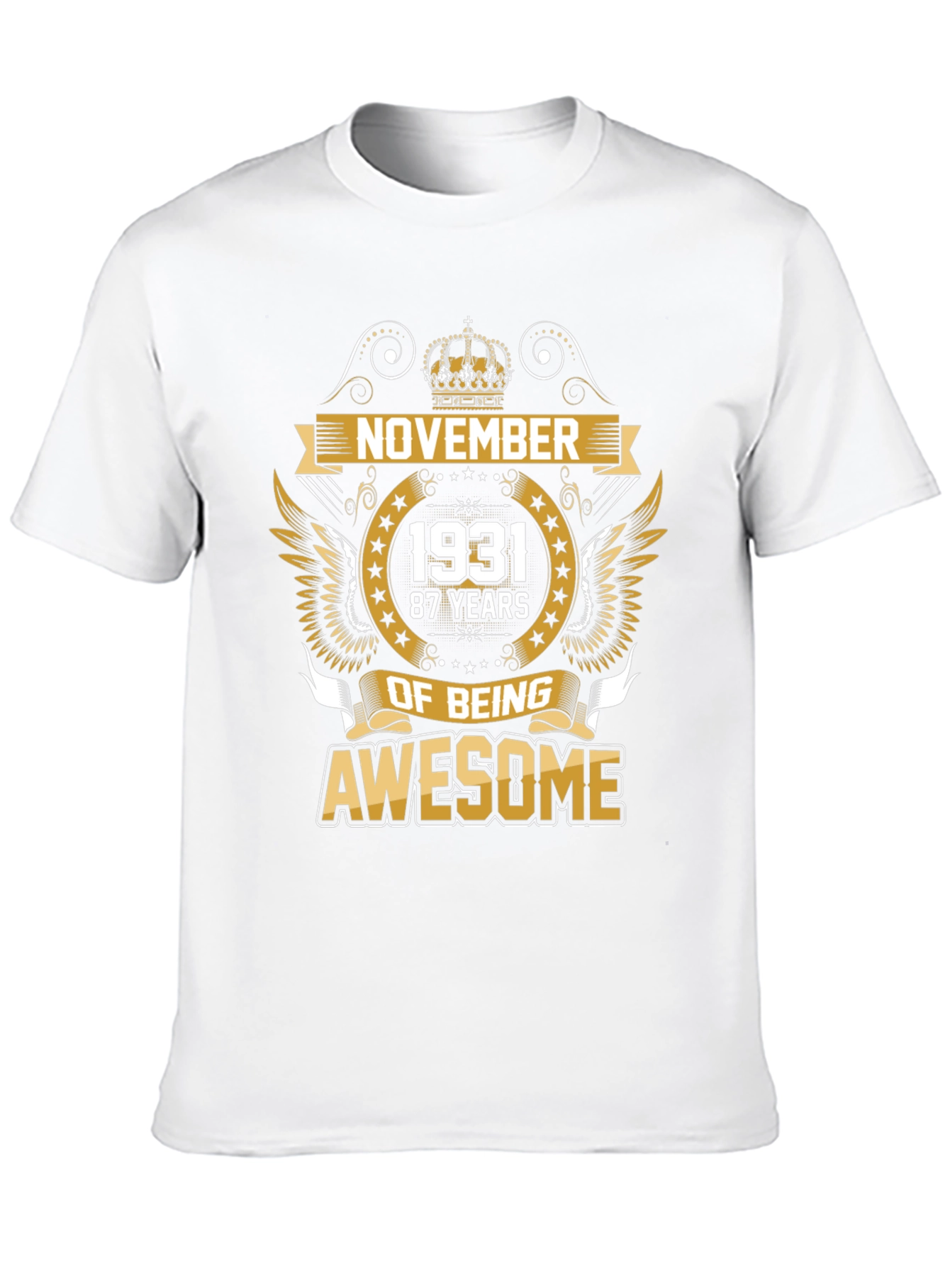 November 1931 87 Years of Being Awesome T-Shirt