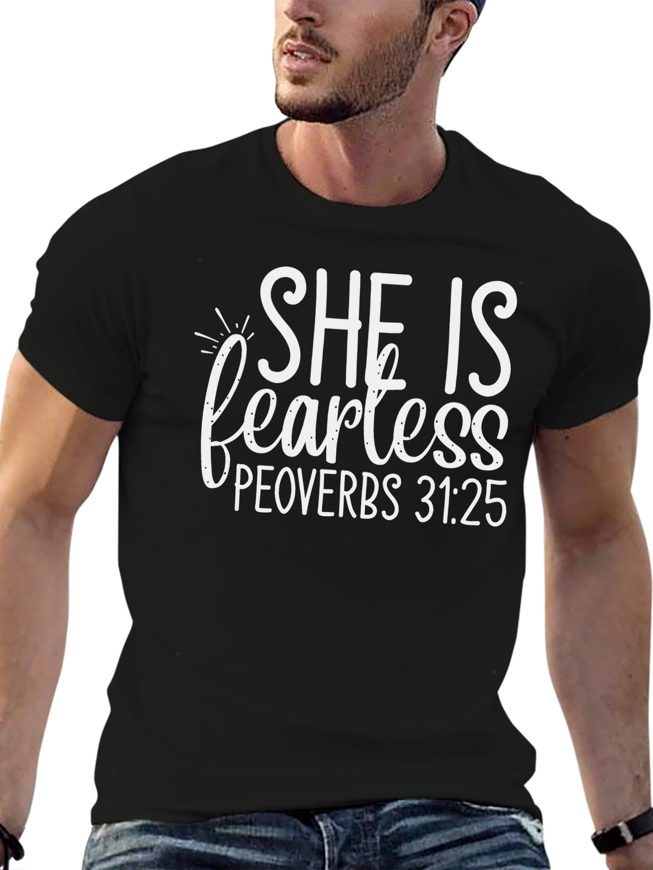She Is Fearless Proverbs T-Shirt