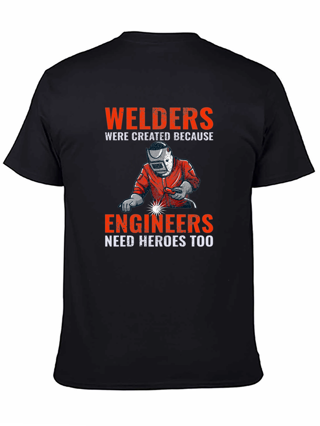 Welders & Engineers Graphic T-Shirt
