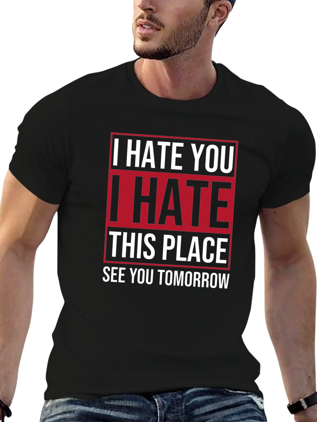 I Hate You T-Shirt | Funny Graphic Tee
