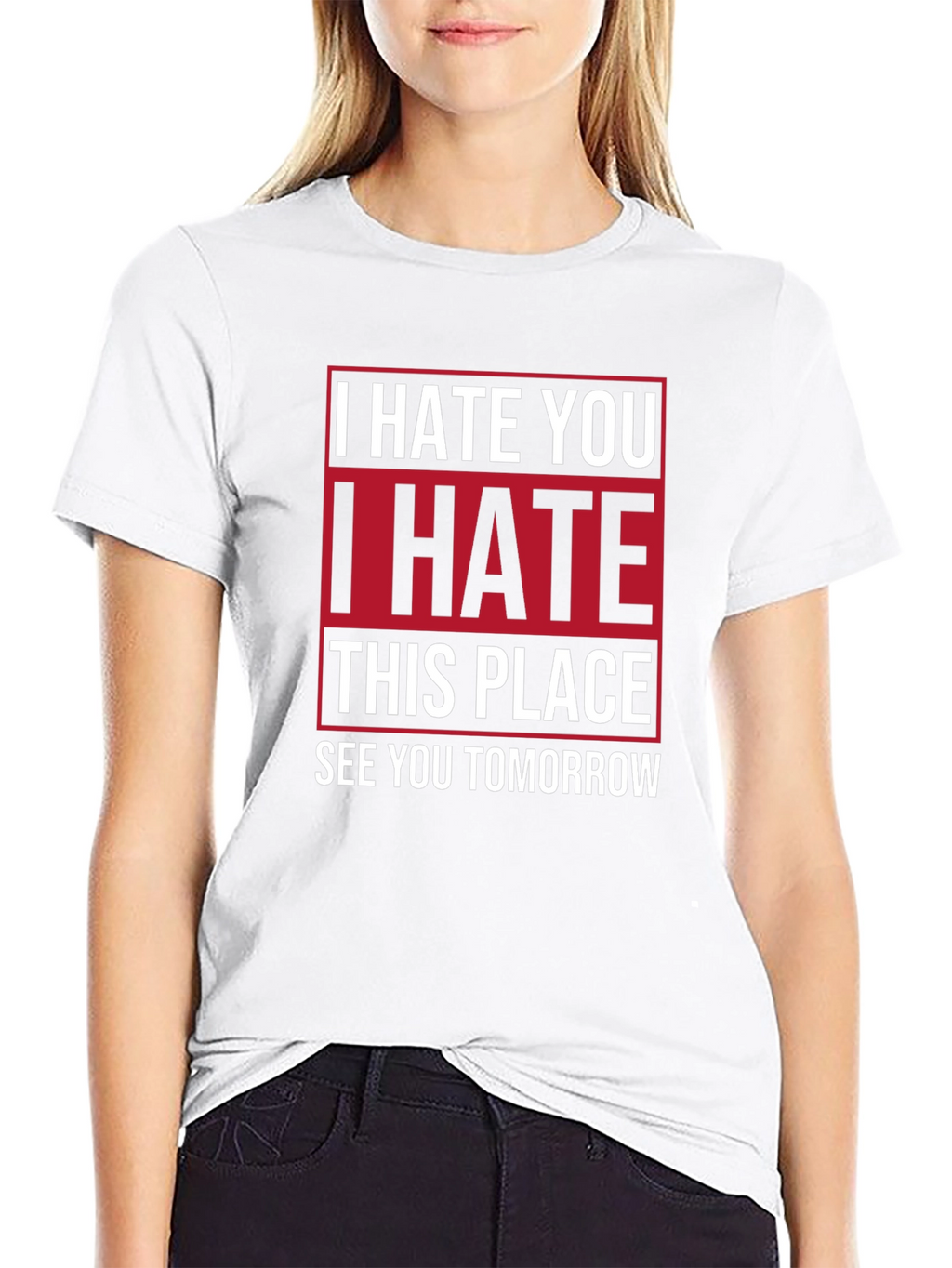 I Hate You T-Shirt | Funny Graphic Tee