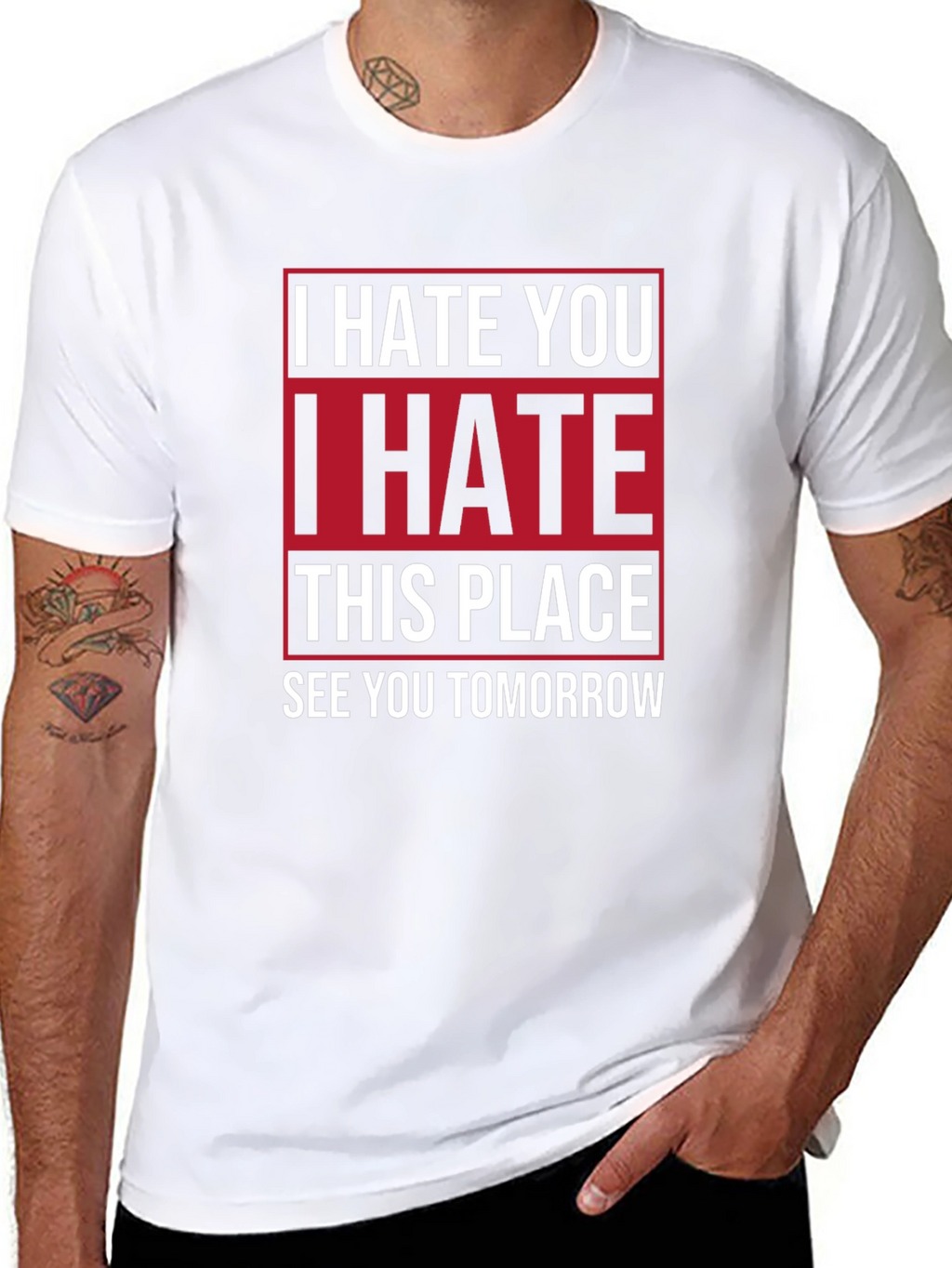 I Hate You T-Shirt | Funny Graphic Tee