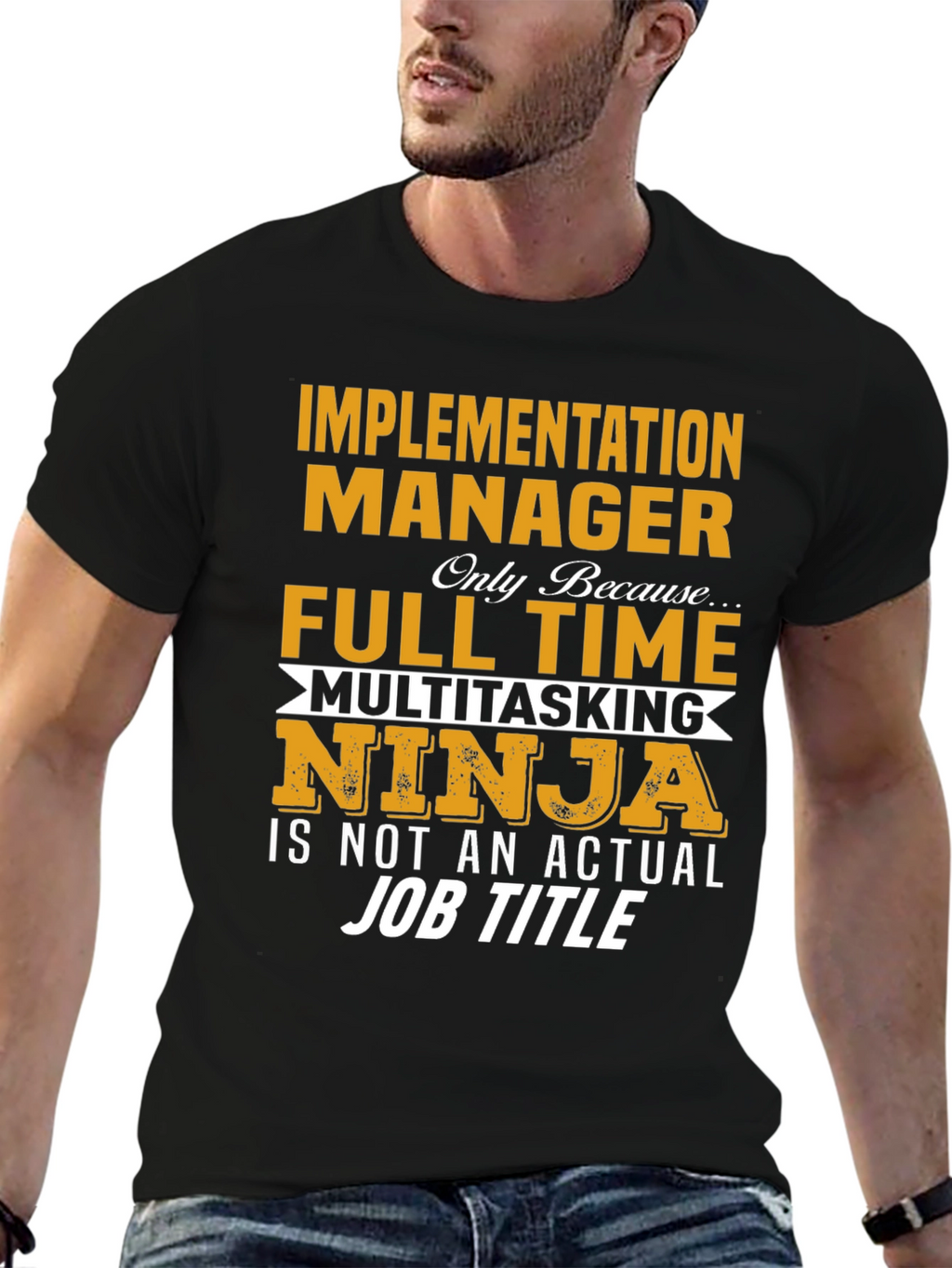 Implementation Manager Full-Time Ninja T-Shirt