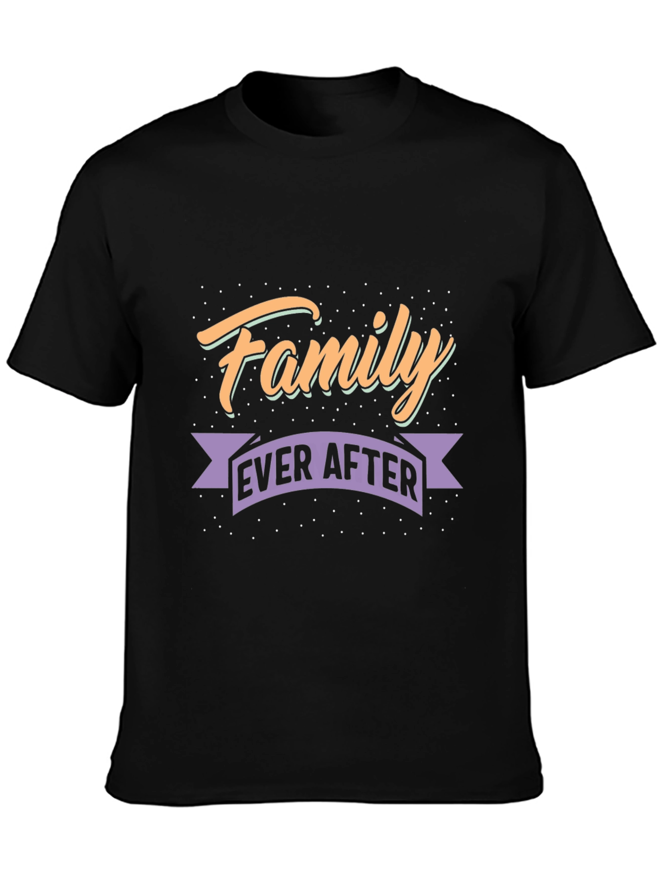 Family Ever After Graphic T-Shirt